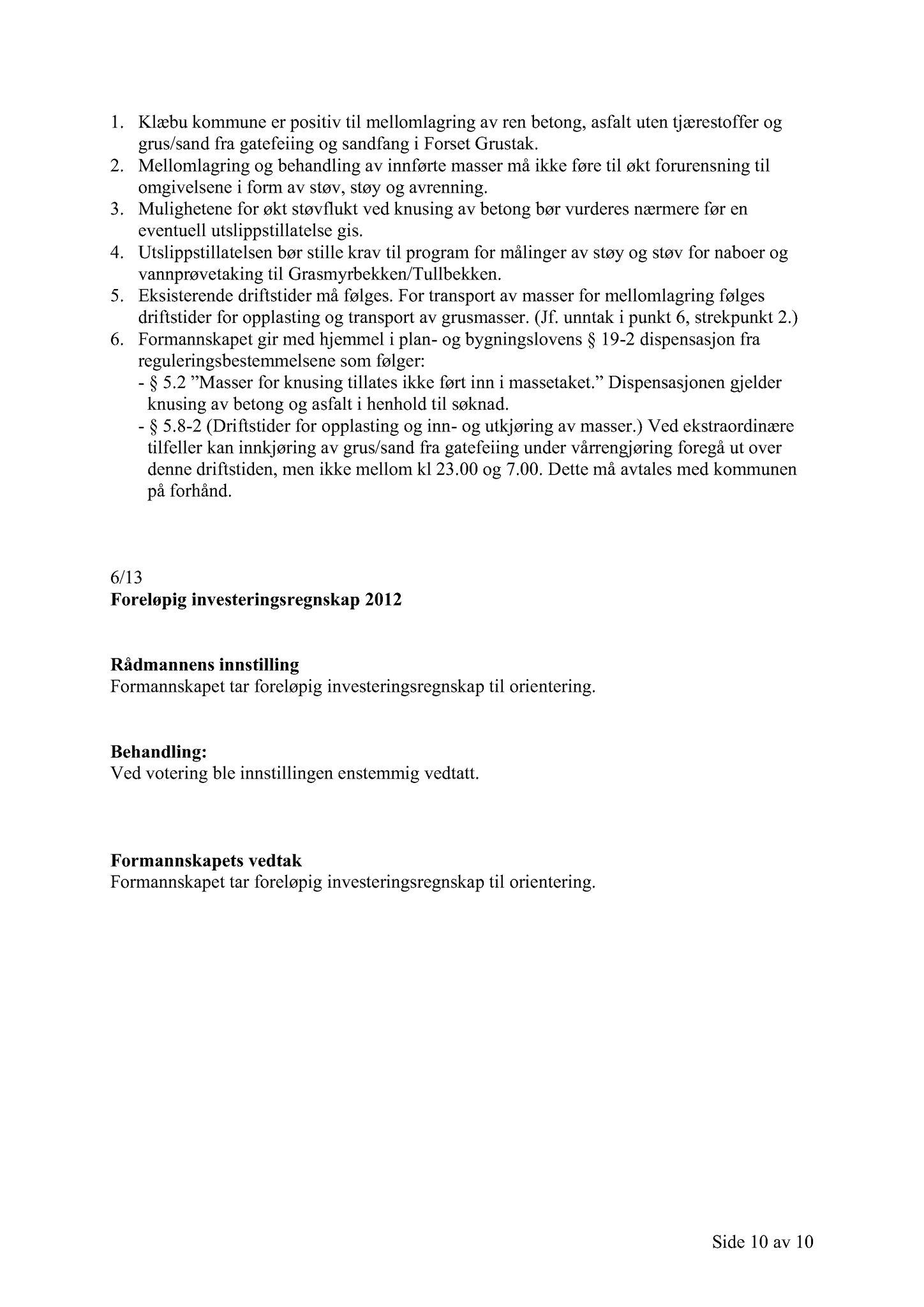 Klæbu Kommune, TRKO/KK/02-FS/L006: Formannsskapet - Møtedokumenter, 2013, s. 147