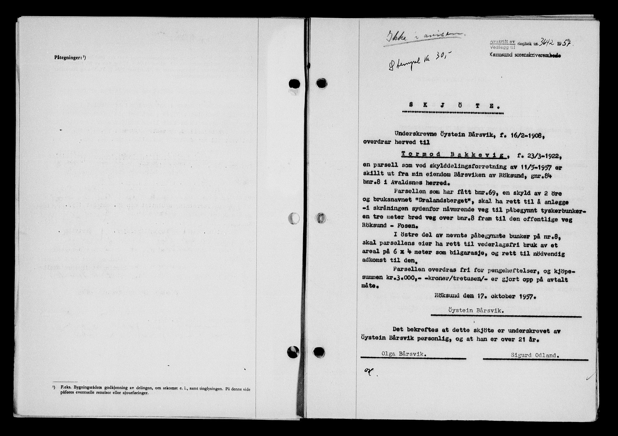 Karmsund sorenskriveri, SAST/A-100311/01/II/IIB/L0127: Pantebok nr. 107A, 1957-1958, Dagboknr: 3642/1957