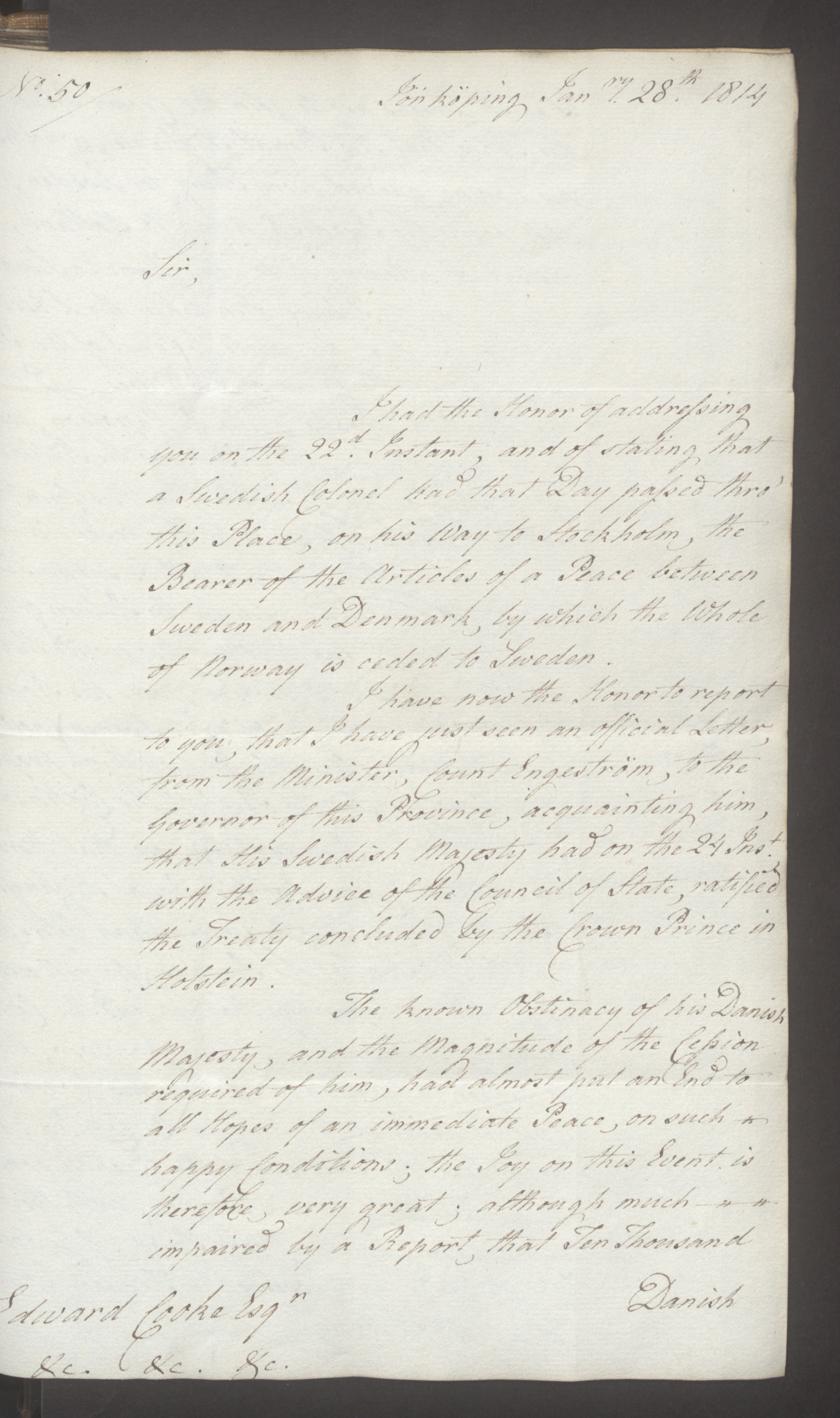 Foreign Office*, UKA/-/FO 38/16: Sir C. Gordon. Reports from Malmö, Jonkoping, and Helsingborg, 1814, s. 14