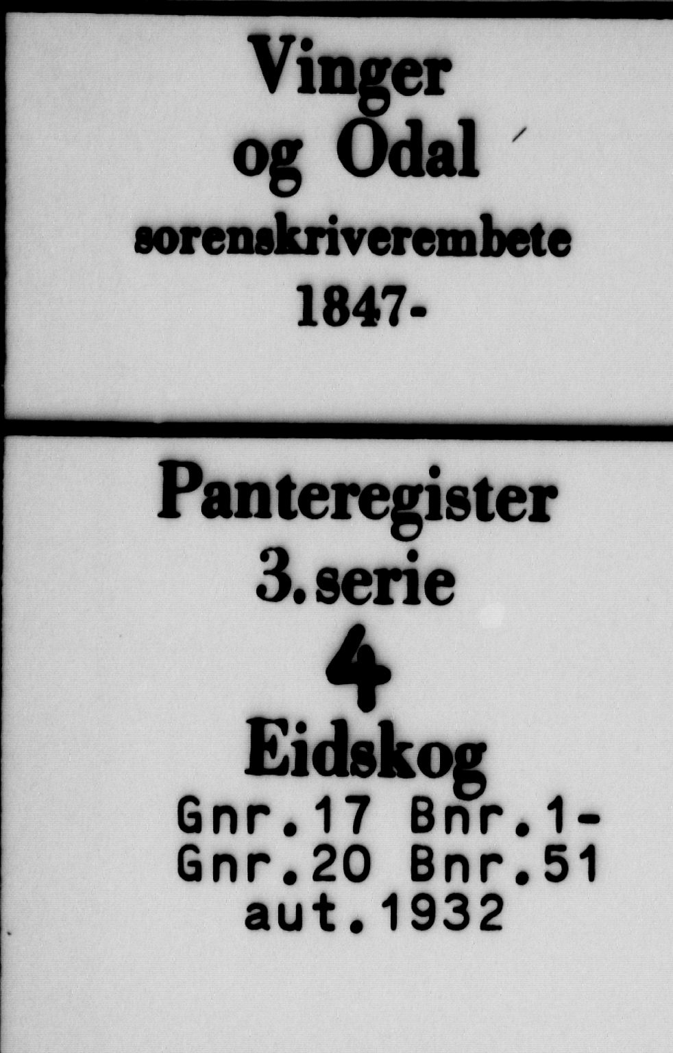Vinger og Odal sorenskriveri, SAH/TING-022/H/Ha/Hac/Hacd/L0004: Panteregister nr. 3.4, 1932