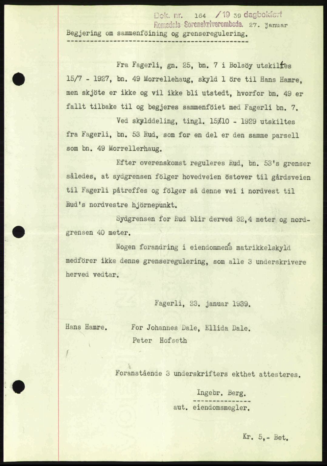Romsdal sorenskriveri, AV/SAT-A-4149/1/2/2C: Pantebok nr. A6, 1938-1939, Dagboknr: 164/1939