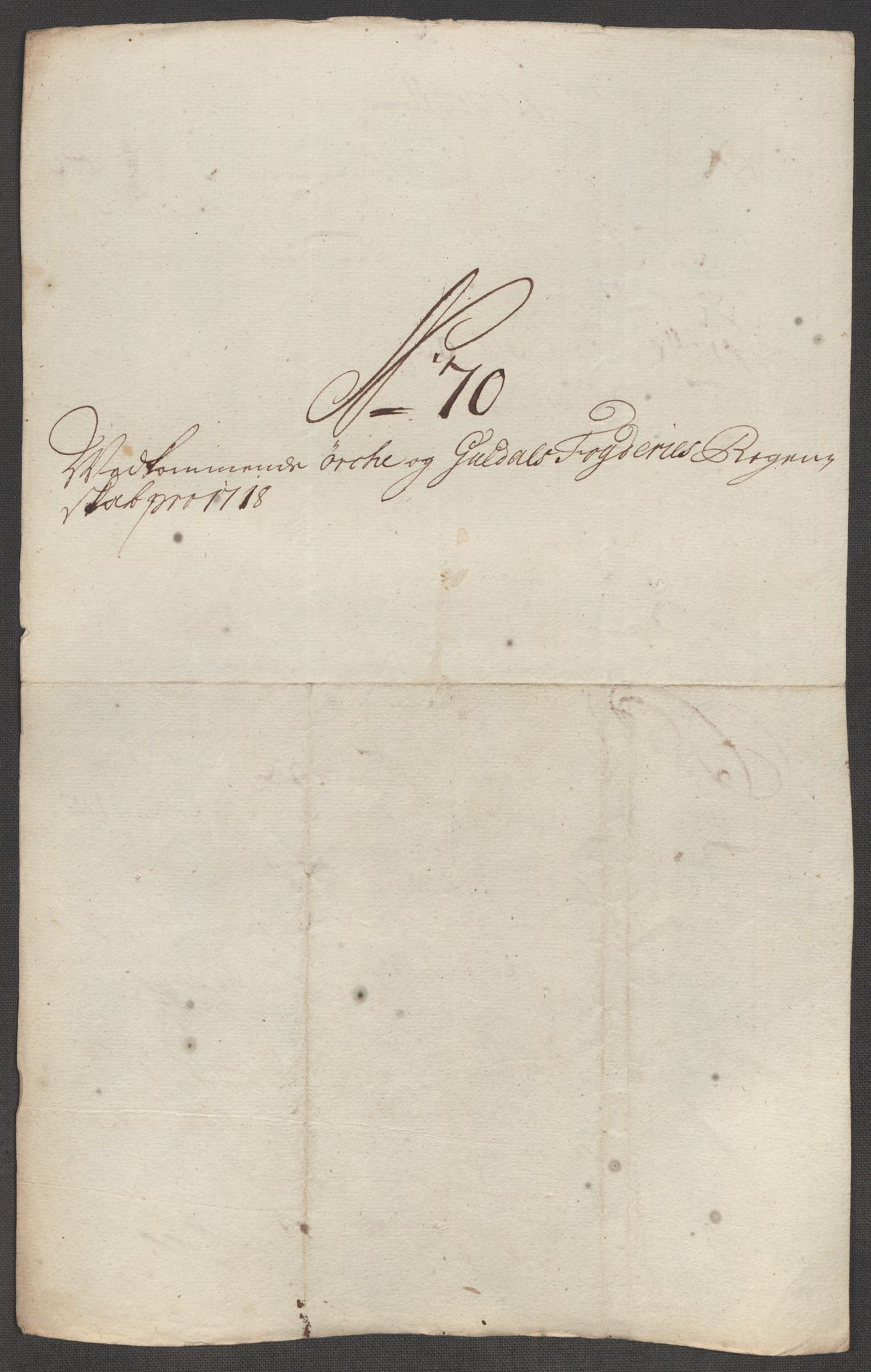 Rentekammeret inntil 1814, Reviderte regnskaper, Fogderegnskap, RA/EA-4092/R60/L3972: Fogderegnskap Orkdal og Gauldal, 1718, s. 152