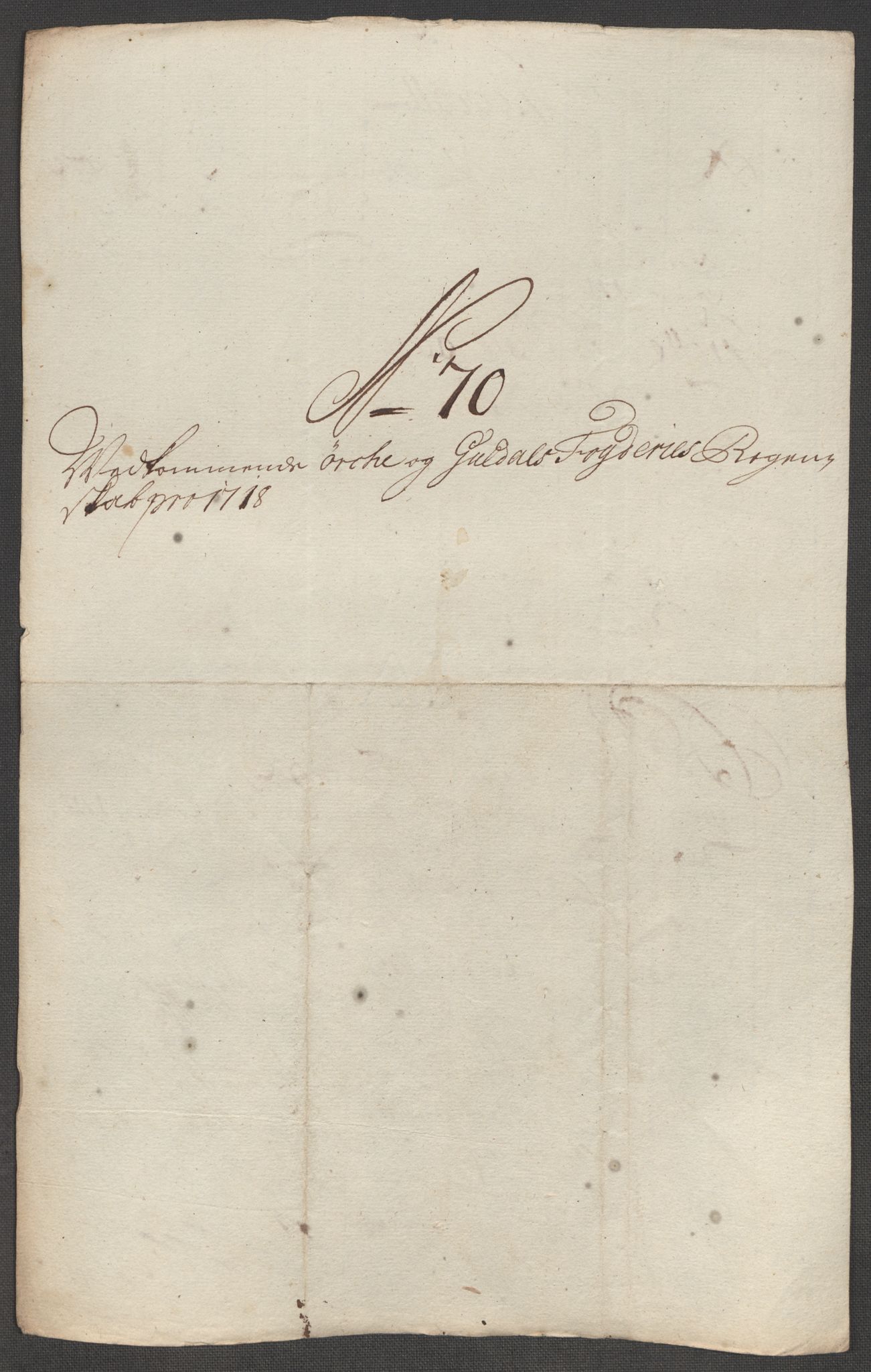 Rentekammeret inntil 1814, Reviderte regnskaper, Fogderegnskap, AV/RA-EA-4092/R60/L3972: Fogderegnskap Orkdal og Gauldal, 1718, s. 152