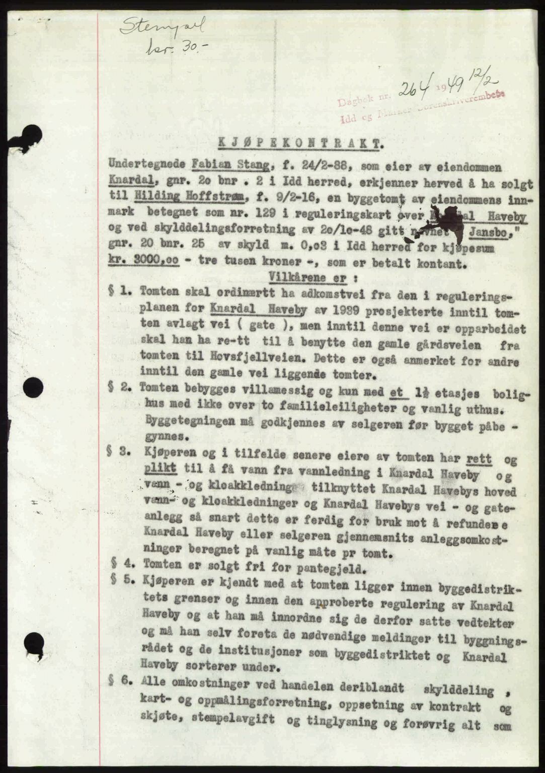 Idd og Marker sorenskriveri, AV/SAO-A-10283/G/Gb/Gbb/L0011: Pantebok nr. A11, 1948-1949, Dagboknr: 264/1949