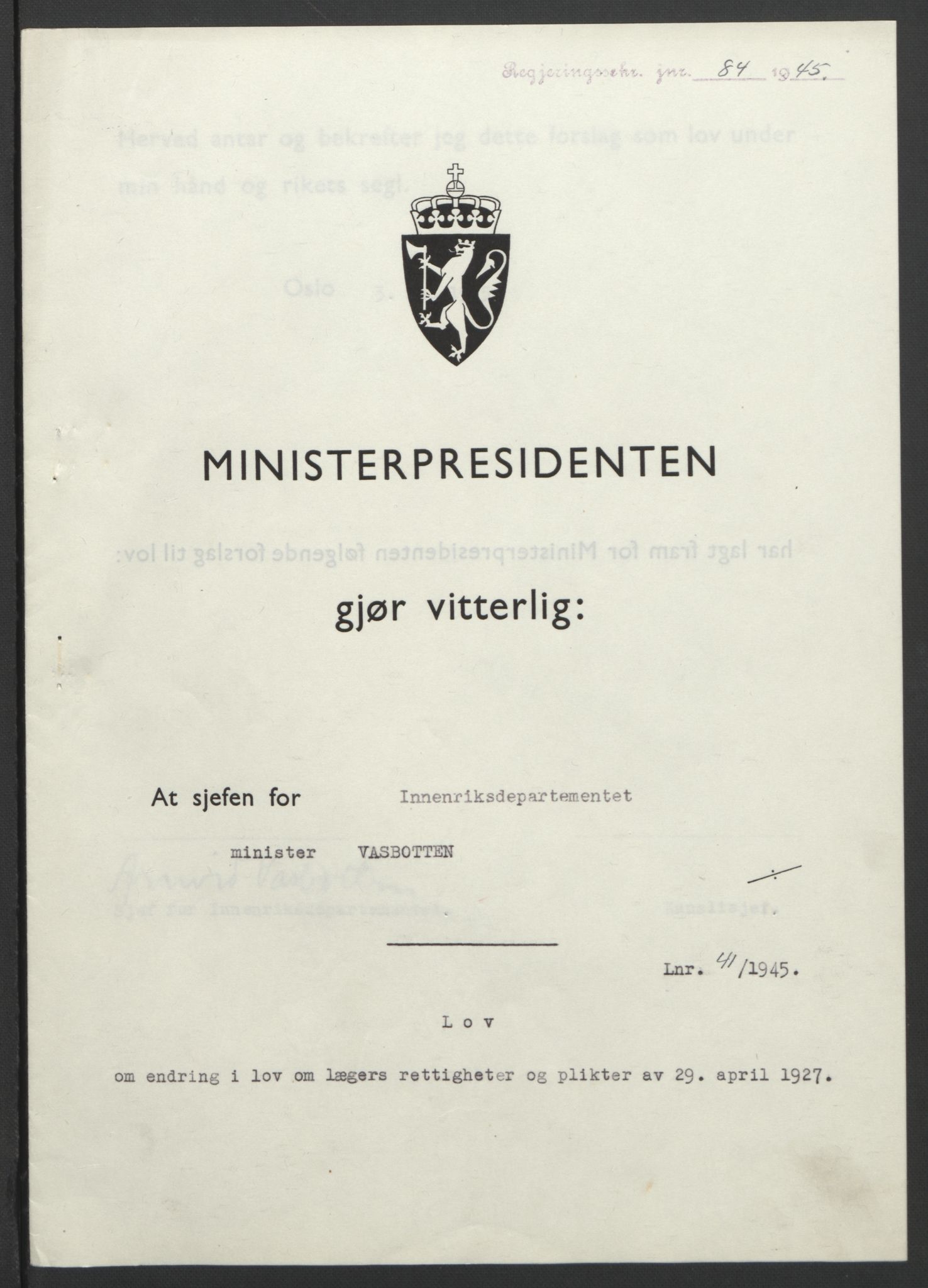 NS-administrasjonen 1940-1945 (Statsrådsekretariatet, de kommisariske statsråder mm), AV/RA-S-4279/D/Db/L0101/0001: -- / Lover og vedtak, 1945, s. 166