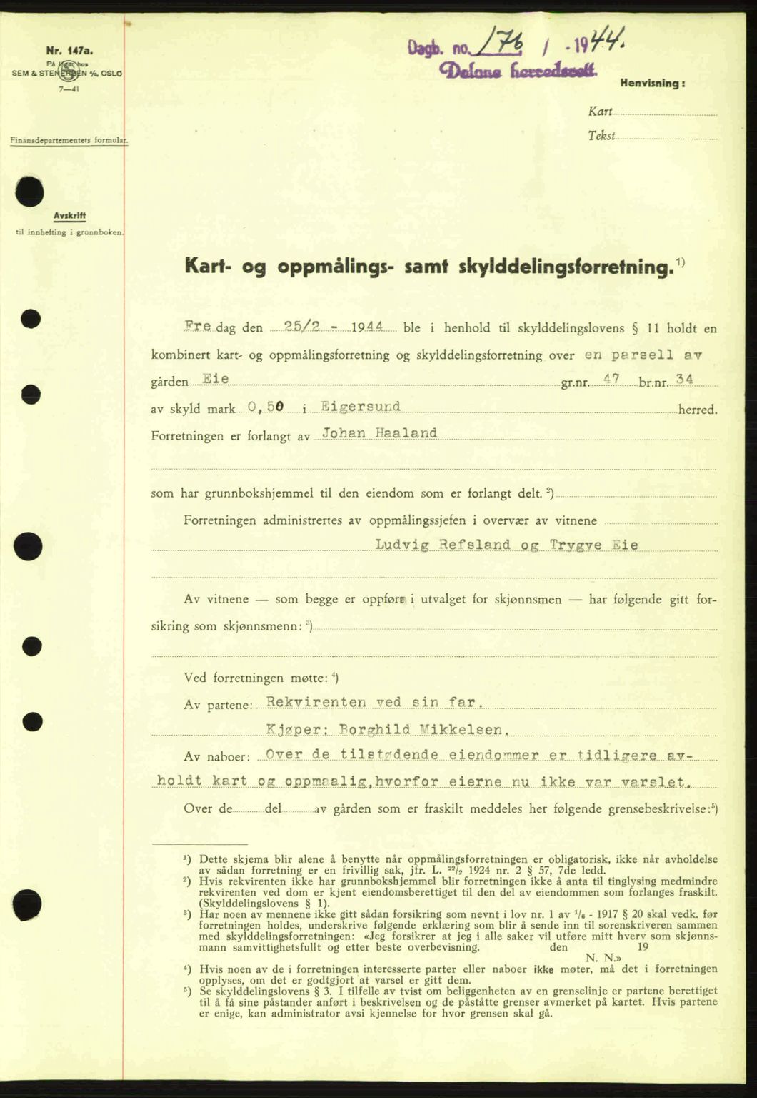 Dalane sorenskriveri, SAST/A-100309/02/G/Gb/L0047: Pantebok nr. A8 I, 1944-1945, Dagboknr: 176/1944