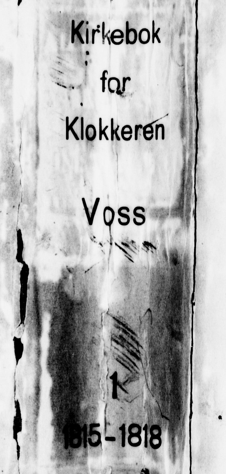 Voss sokneprestembete, SAB/A-79001/H/Hab: Klokkerbok nr. A 1, 1816-1818