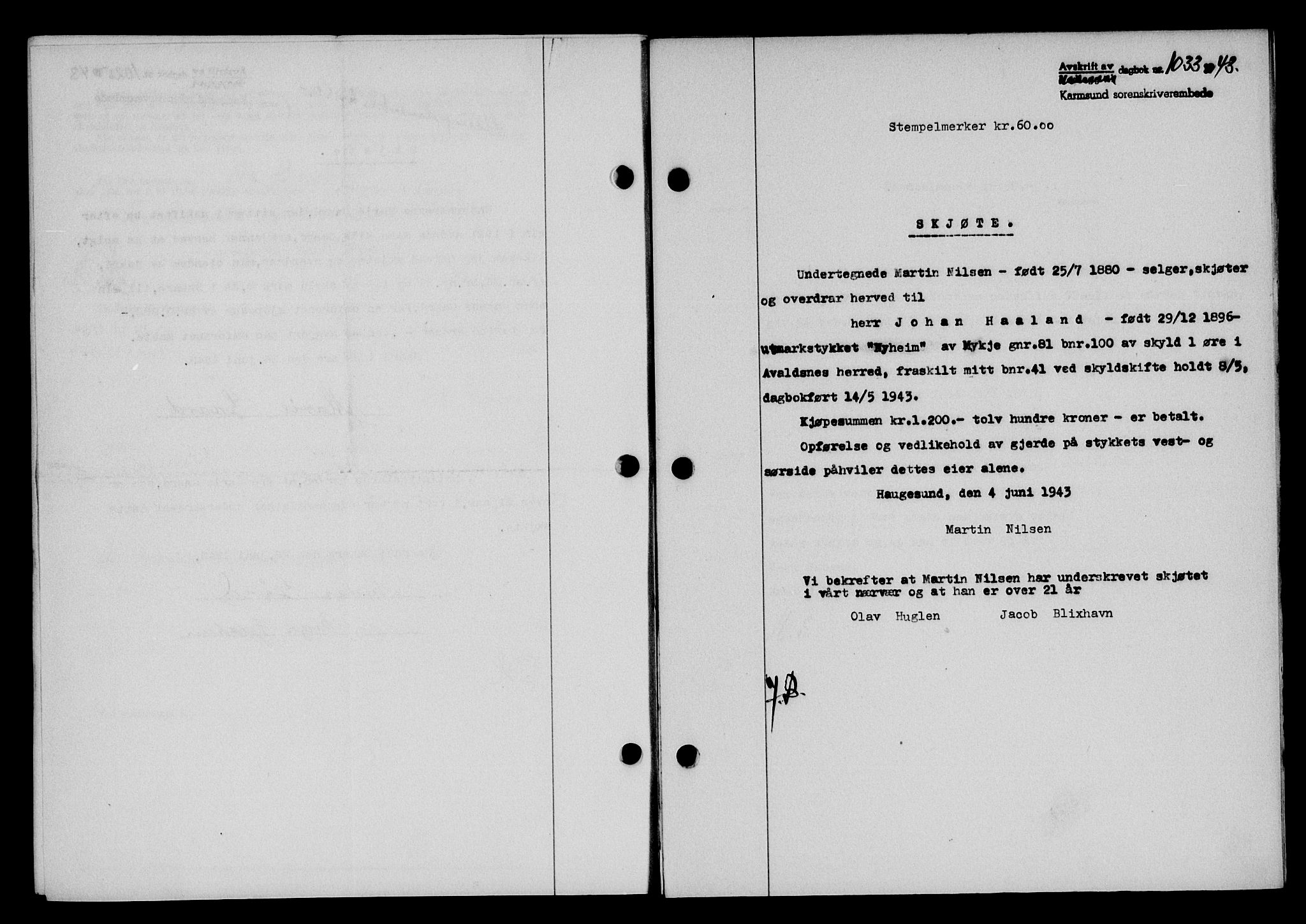 Karmsund sorenskriveri, SAST/A-100311/01/II/IIB/L0080: Pantebok nr. 61A, 1943-1943, Dagboknr: 1033/1943