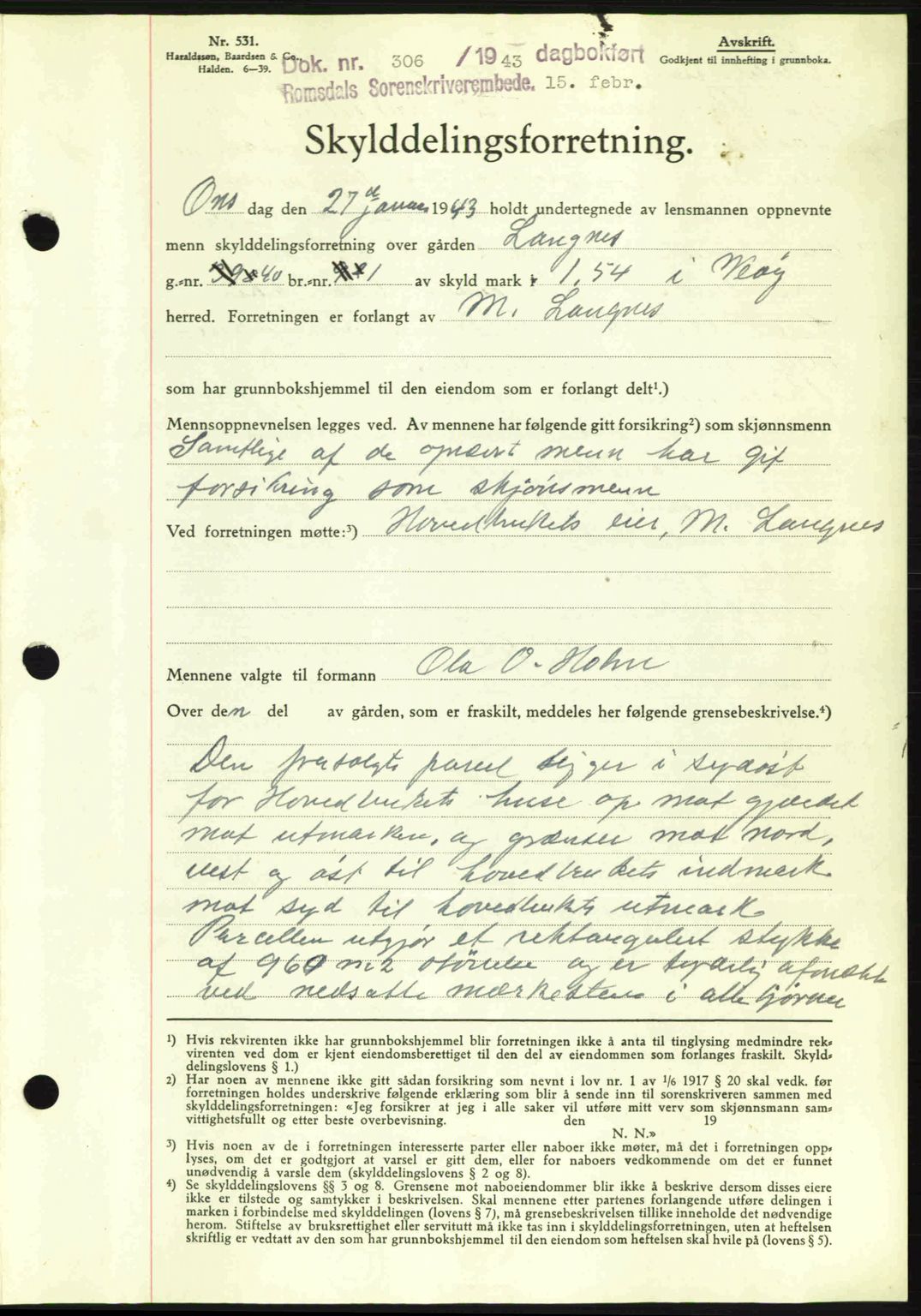 Romsdal sorenskriveri, SAT/A-4149/1/2/2C: Pantebok nr. A13, 1942-1943, Dagboknr: 306/1943