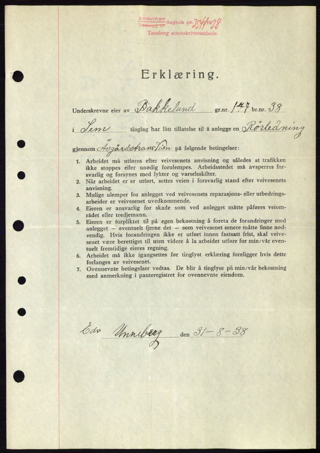 Jarlsberg sorenskriveri, SAKO/A-131/G/Ga/Gaa/L0006: Pantebok nr. A-6, 1938-1939, Dagboknr: 3541/1938