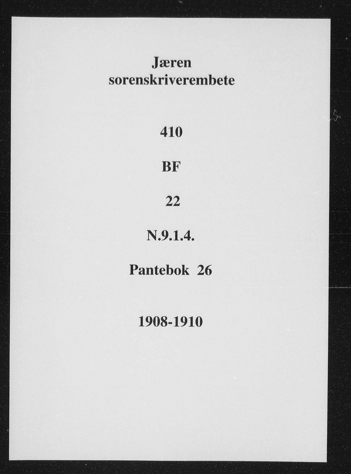 Jæren sorenskriveri, SAST/A-100310/01/4/41/41BF/L0022: Pantebok nr. 26, 1908-1910