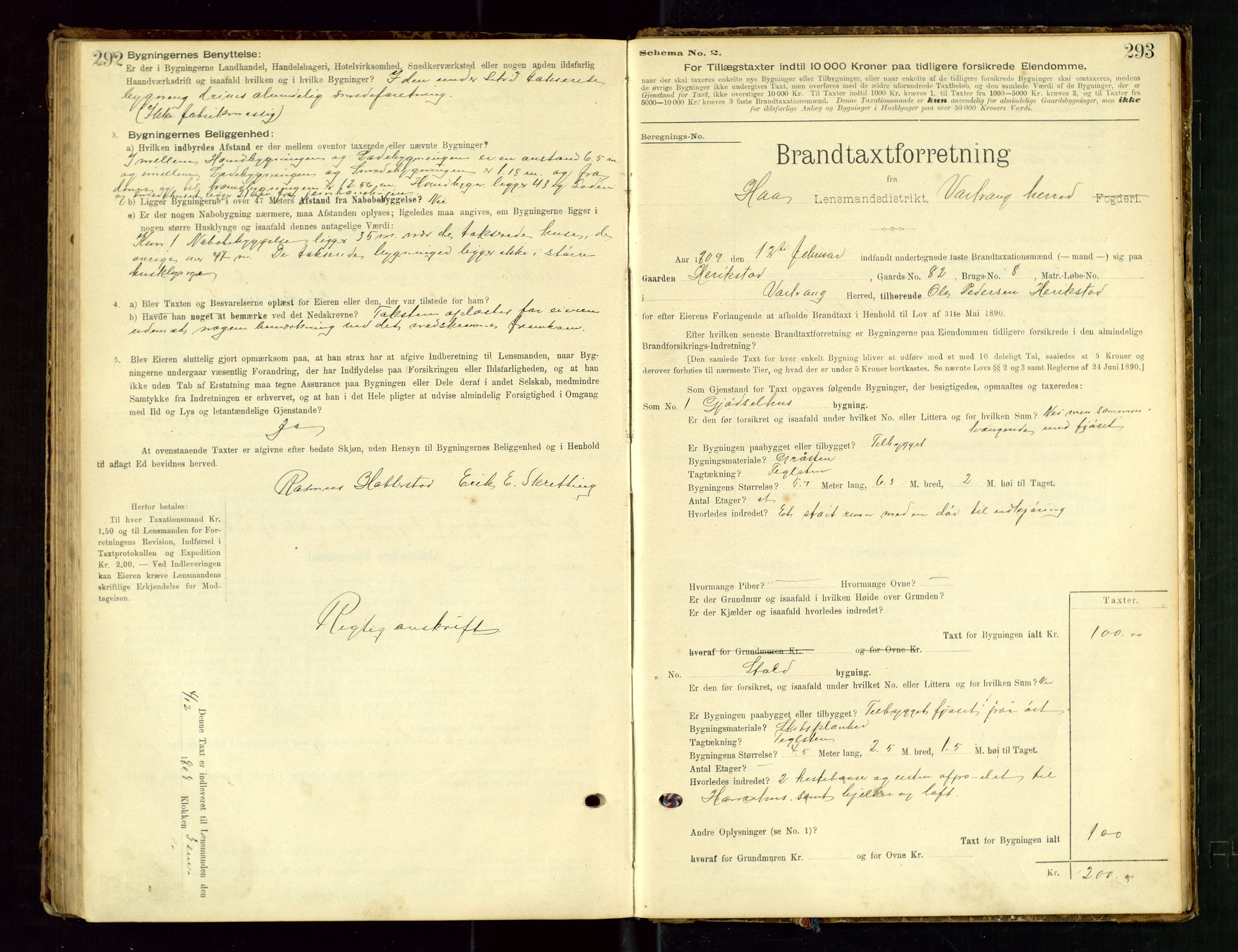 Hå lensmannskontor, SAST/A-100456/Goa/L0003: Takstprotokoll (skjema), 1895-1911, s. 292-293