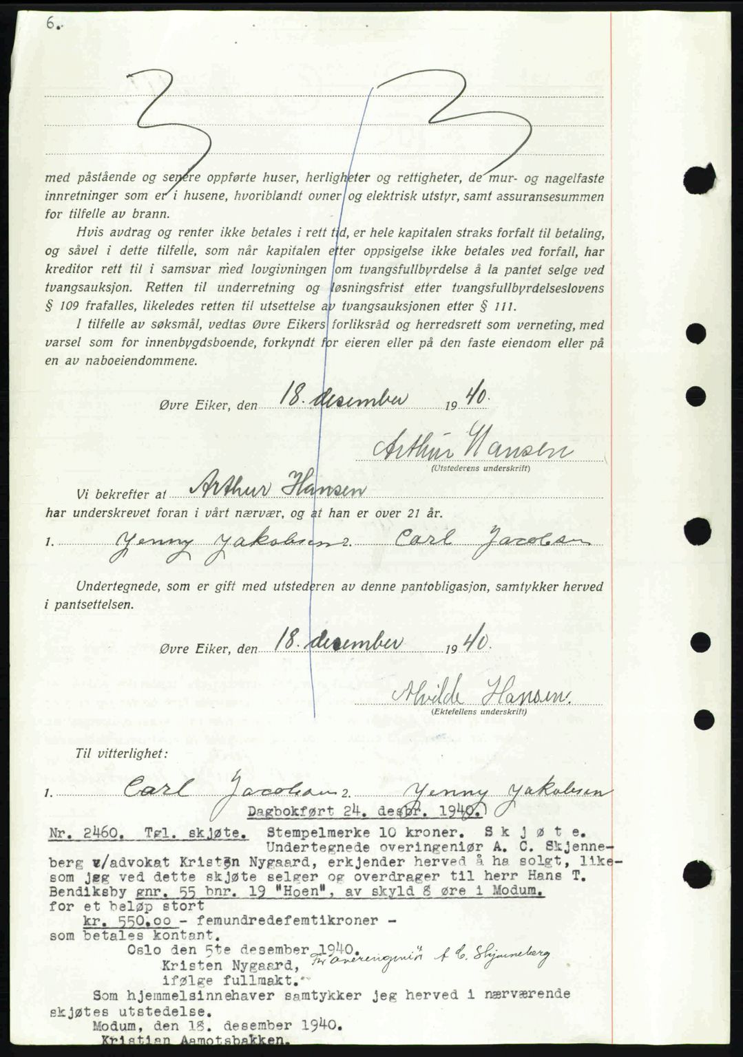 Eiker, Modum og Sigdal sorenskriveri, SAKO/A-123/G/Ga/Gab/L0043: Pantebok nr. A13, 1940-1941, Dagboknr: 2460/1940