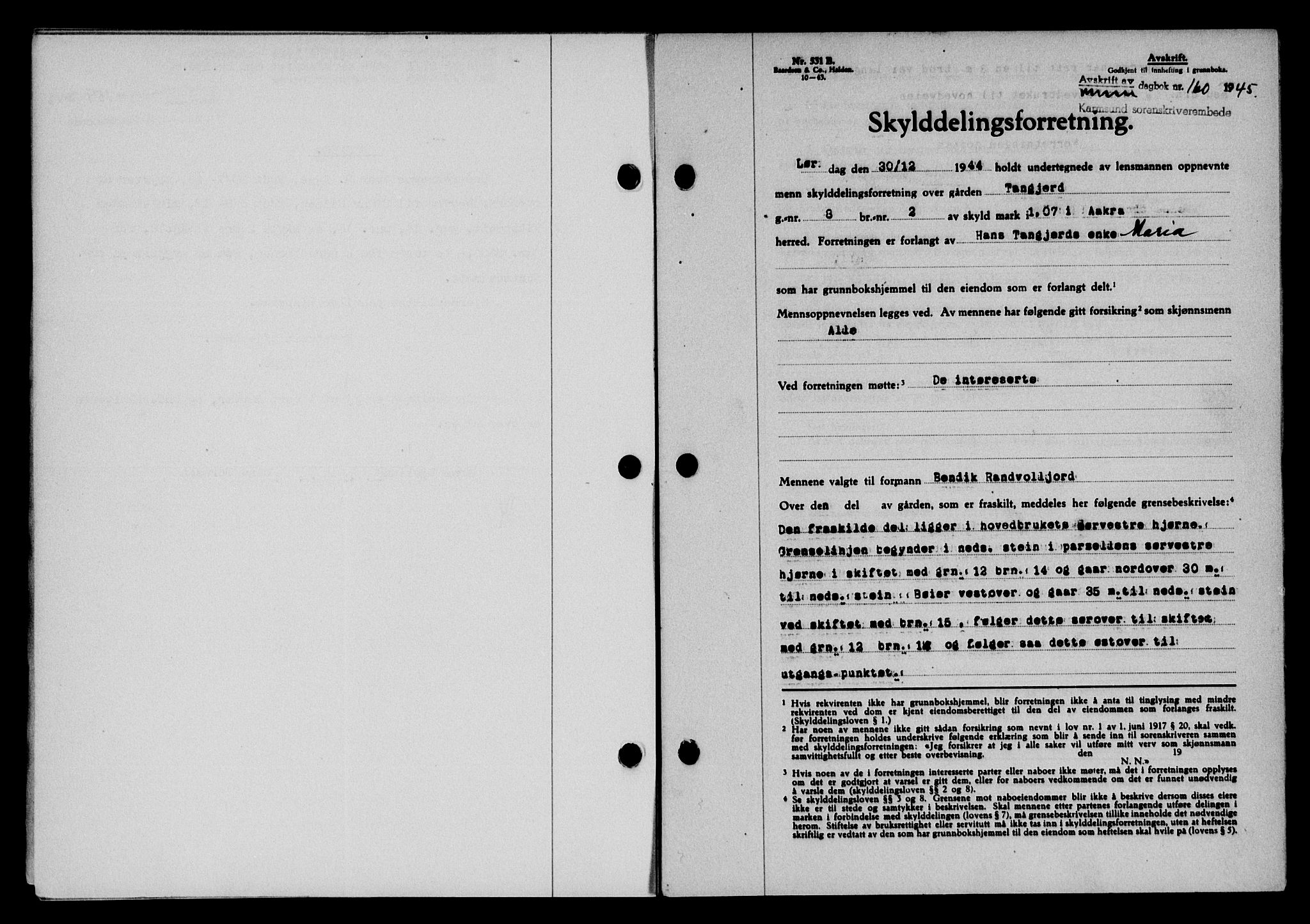 Karmsund sorenskriveri, SAST/A-100311/01/II/IIB/L0083: Pantebok nr. 64A, 1944-1945, Dagboknr: 160/1945