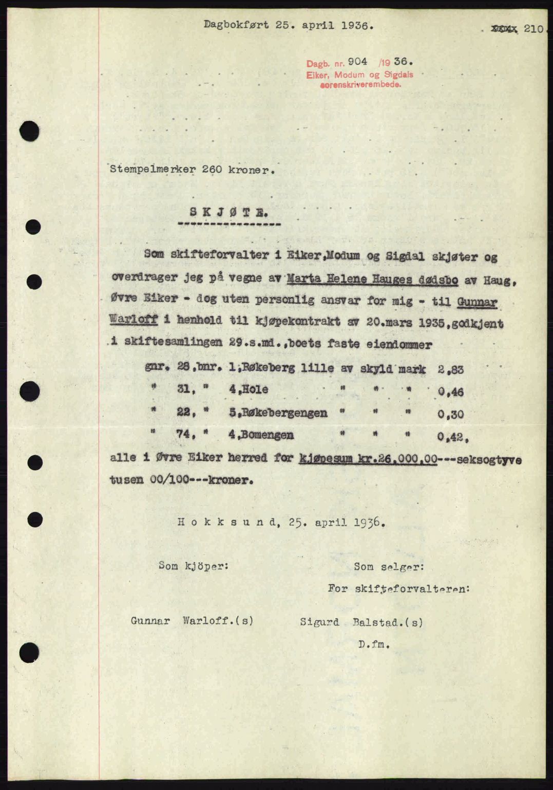 Eiker, Modum og Sigdal sorenskriveri, SAKO/A-123/G/Ga/Gab/L0032: Pantebok nr. A2, 1936-1936, Dagboknr: 904/1936
