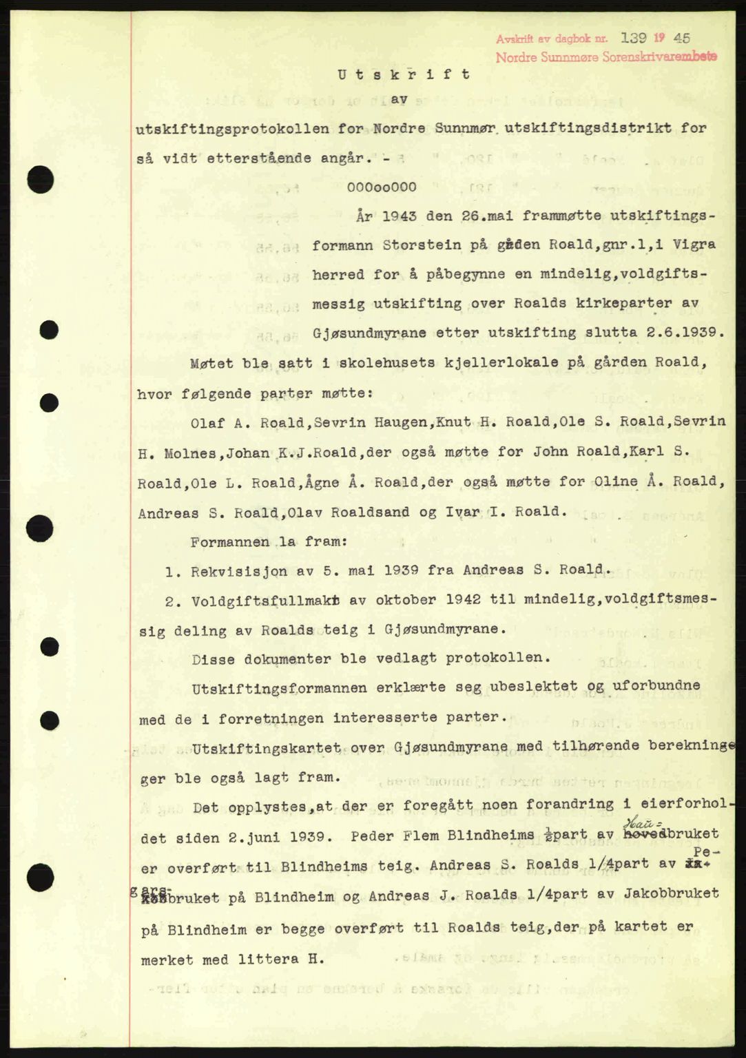 Nordre Sunnmøre sorenskriveri, SAT/A-0006/1/2/2C/2Ca: Pantebok nr. A19, 1944-1945, Dagboknr: 139/1945