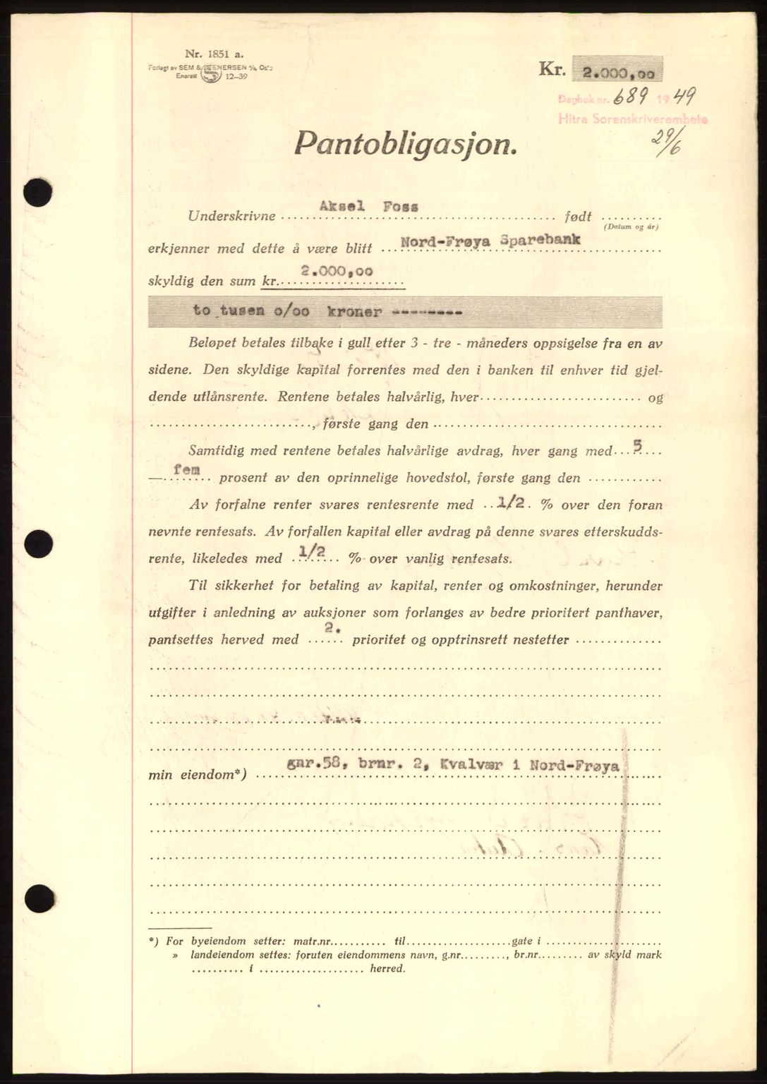 Hitra sorenskriveri, AV/SAT-A-0018/2/2C/2Ca: Pantebok nr. B1, 1939-1949, Dagboknr: 689/1949