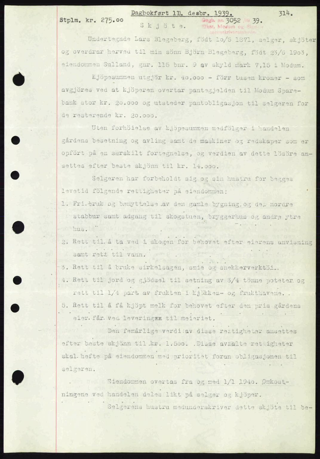 Eiker, Modum og Sigdal sorenskriveri, SAKO/A-123/G/Ga/Gab/L0041: Pantebok nr. A11, 1939-1940, Dagboknr: 3052/1939