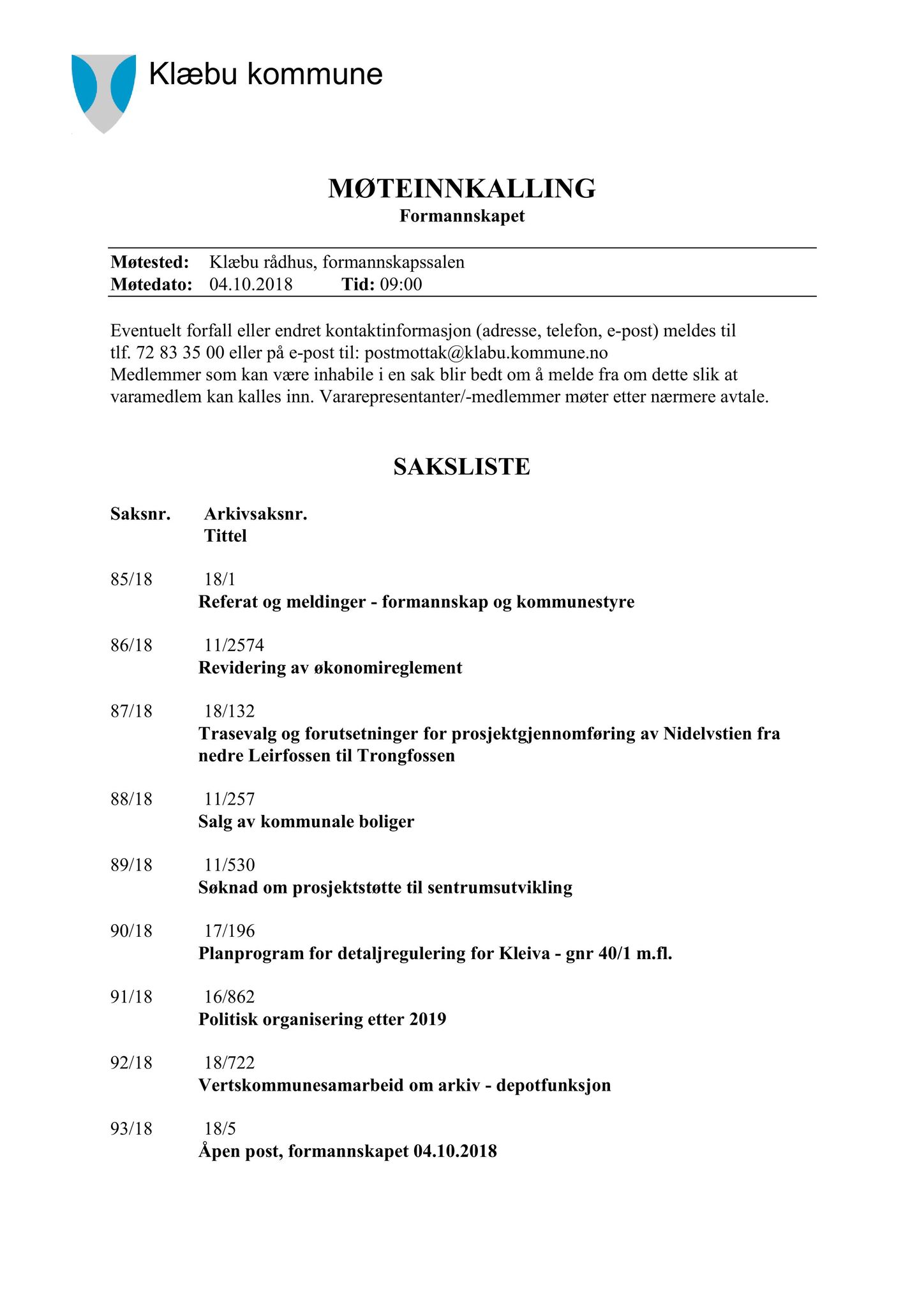 Klæbu Kommune, TRKO/KK/02-FS/L011: Formannsskapet - Møtedokumenter, 2018, s. 2254