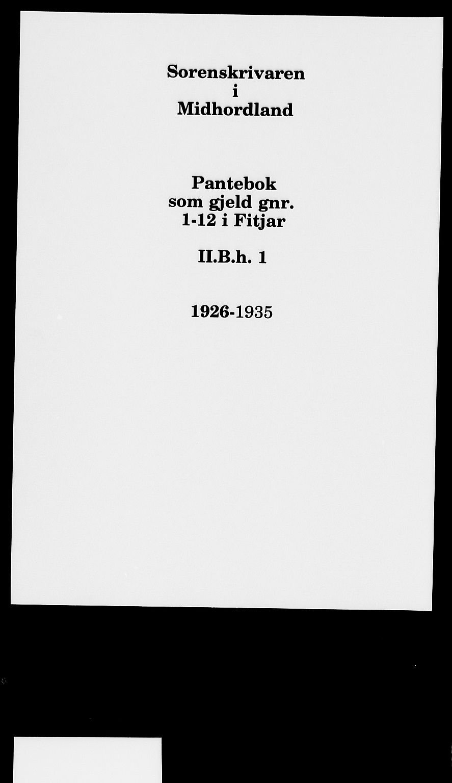Sunnhordland sorenskrivar, AV/SAB-A-2401: Pantebok nr. -, 1926-1935