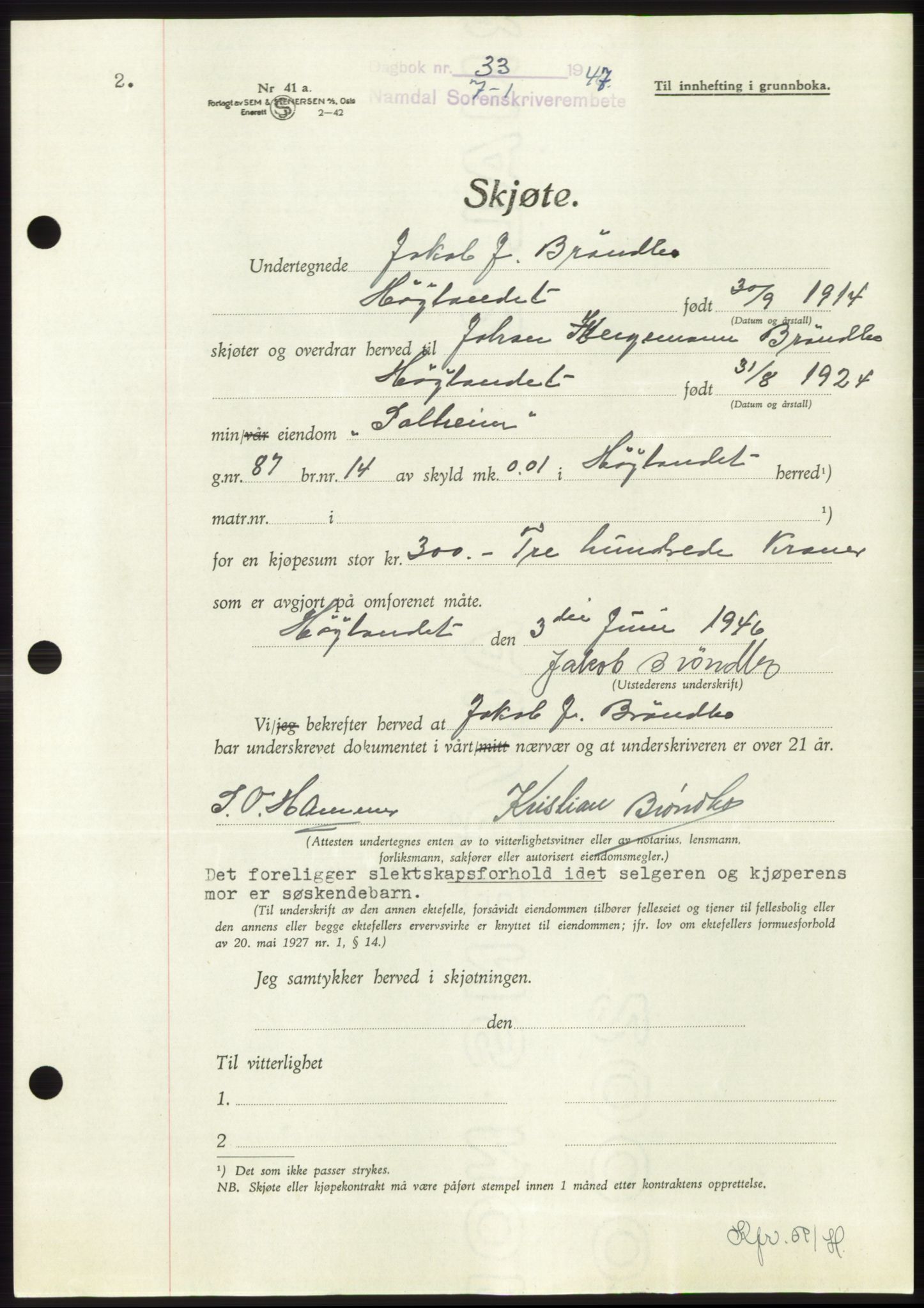 Namdal sorenskriveri, SAT/A-4133/1/2/2C: Pantebok nr. -, 1946-1947, Dagboknr: 33/1947