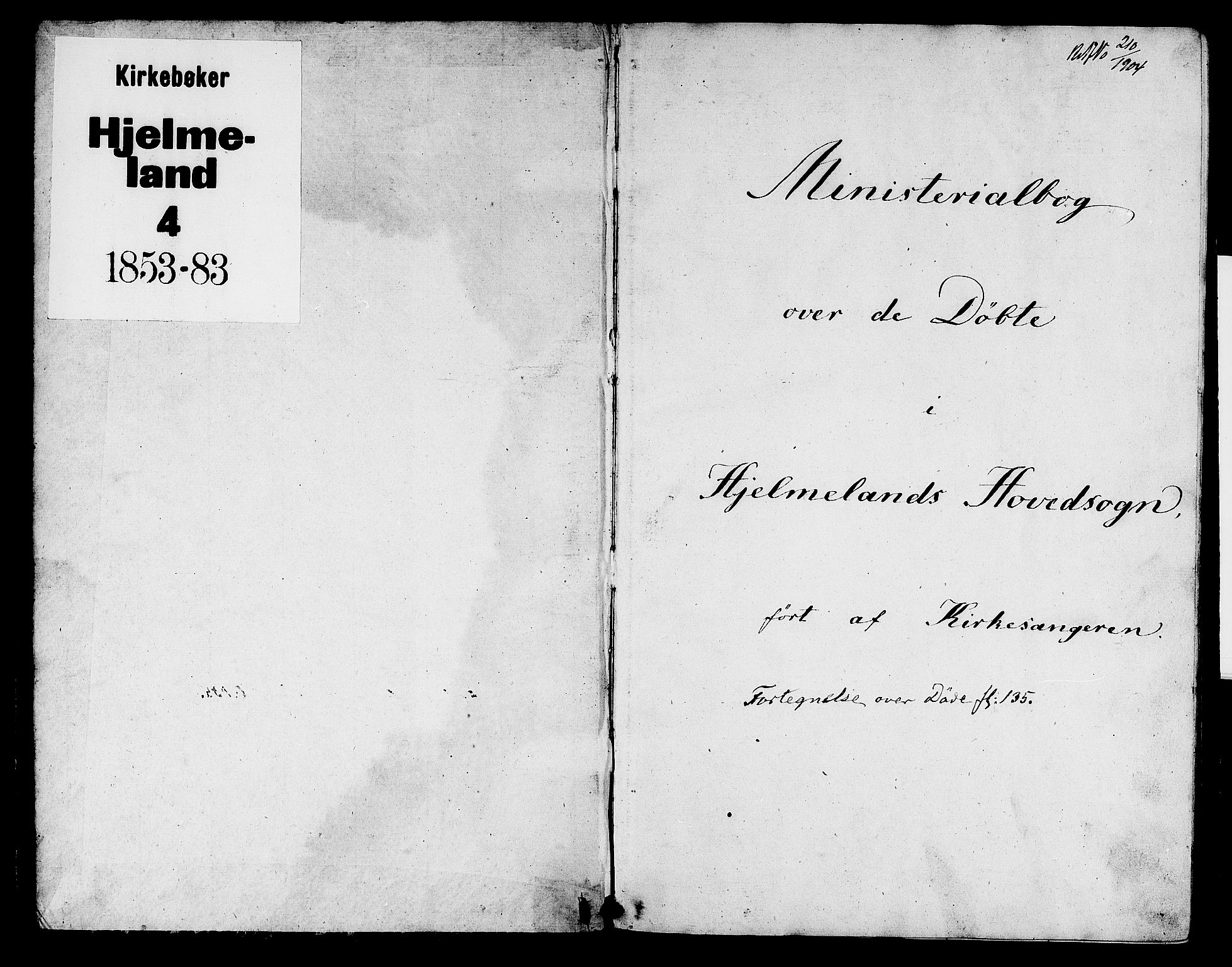 Hjelmeland sokneprestkontor, SAST/A-101843/01/V/L0004: Klokkerbok nr. B 4, 1853-1883