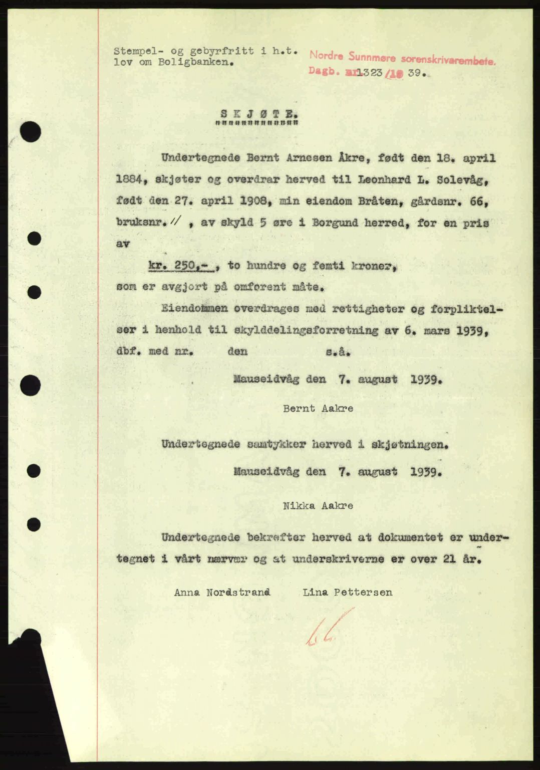 Nordre Sunnmøre sorenskriveri, SAT/A-0006/1/2/2C/2Ca: Pantebok nr. A7, 1939-1939, Dagboknr: 1323/1939