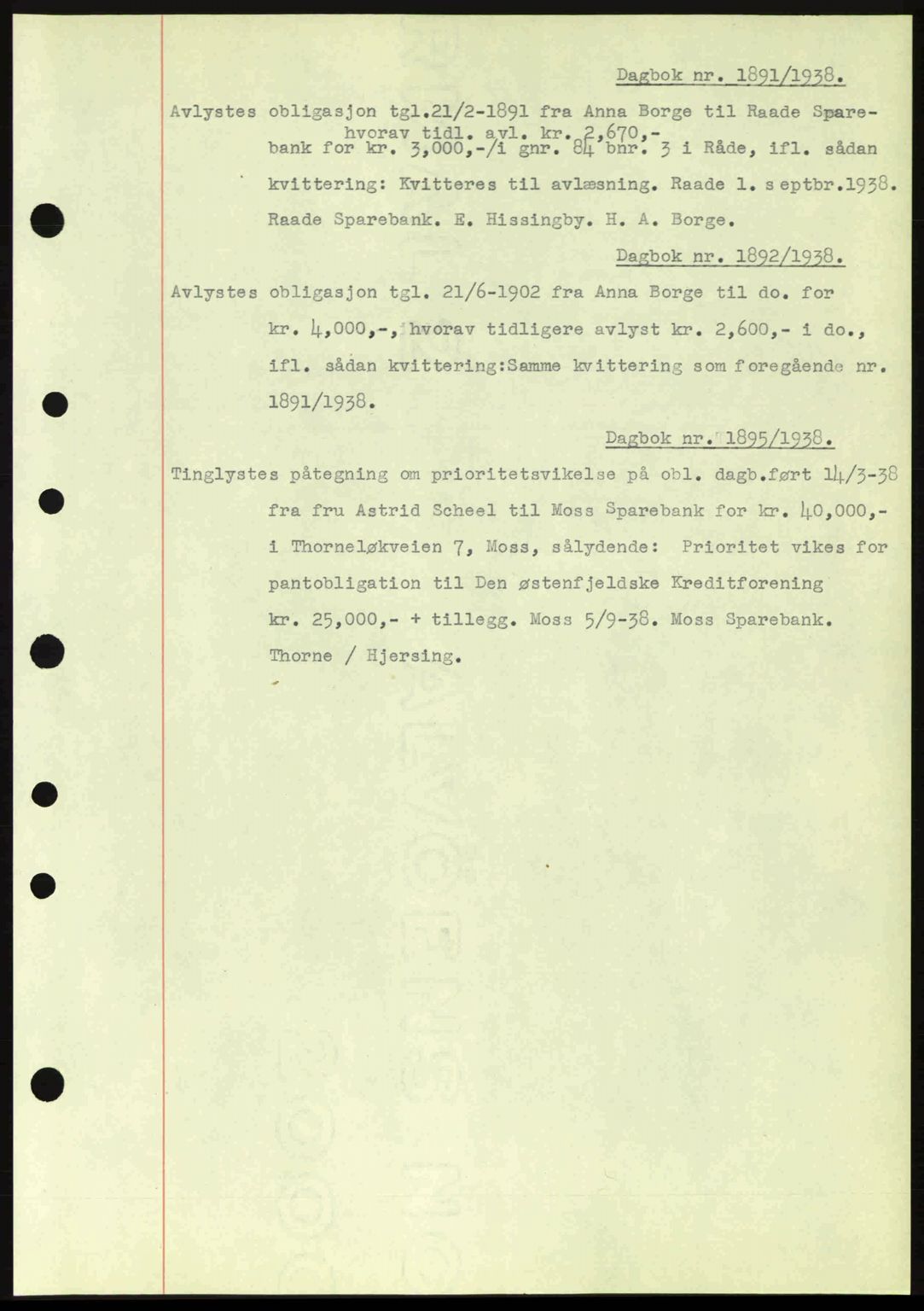 Moss sorenskriveri, SAO/A-10168: Pantebok nr. B6, 1938-1938, Dagboknr: 1891/1938
