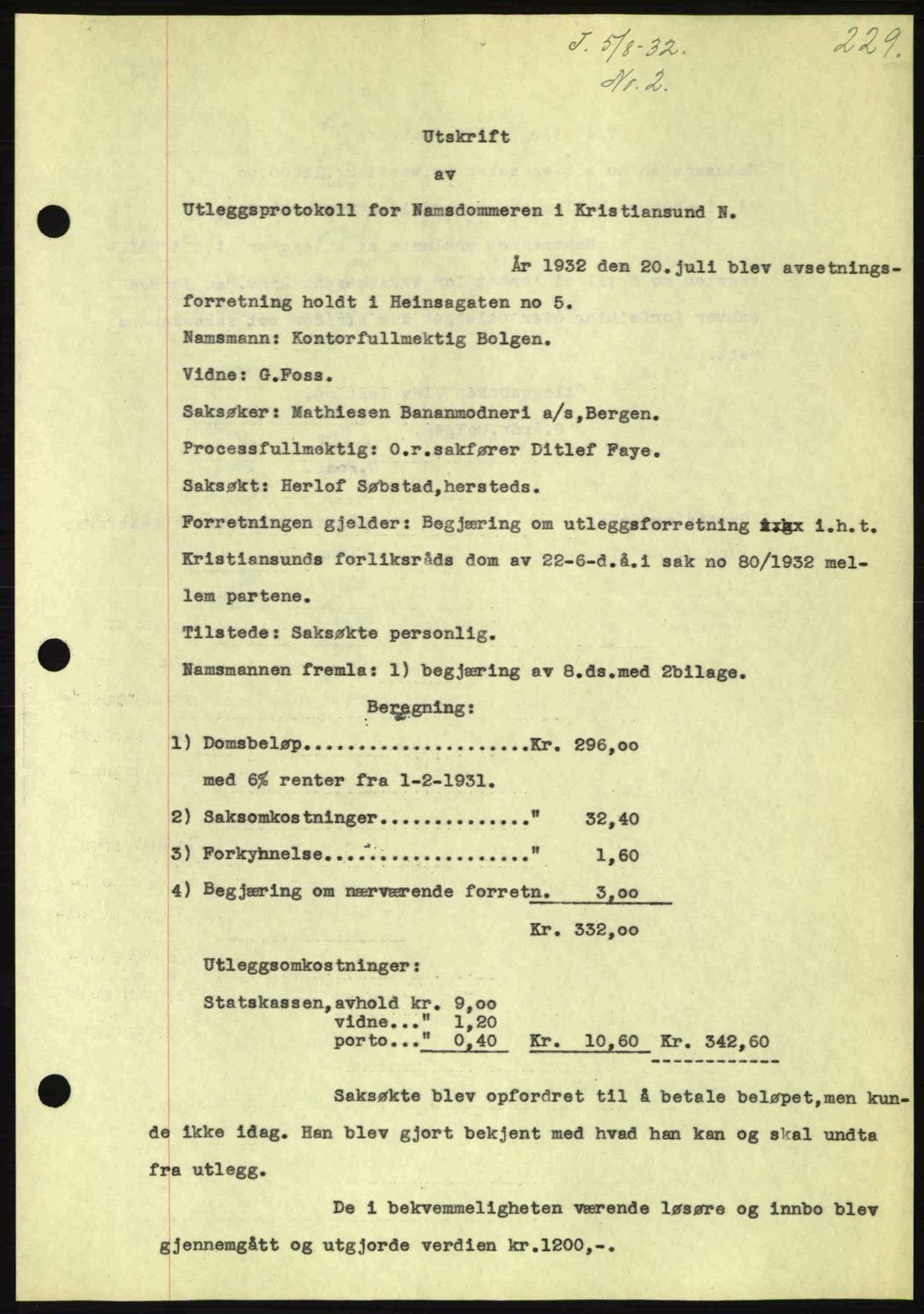Kristiansund byfogd, SAT/A-4587/A/27: Pantebok nr. 26, 1931-1933, Tingl.dato: 05.08.1932