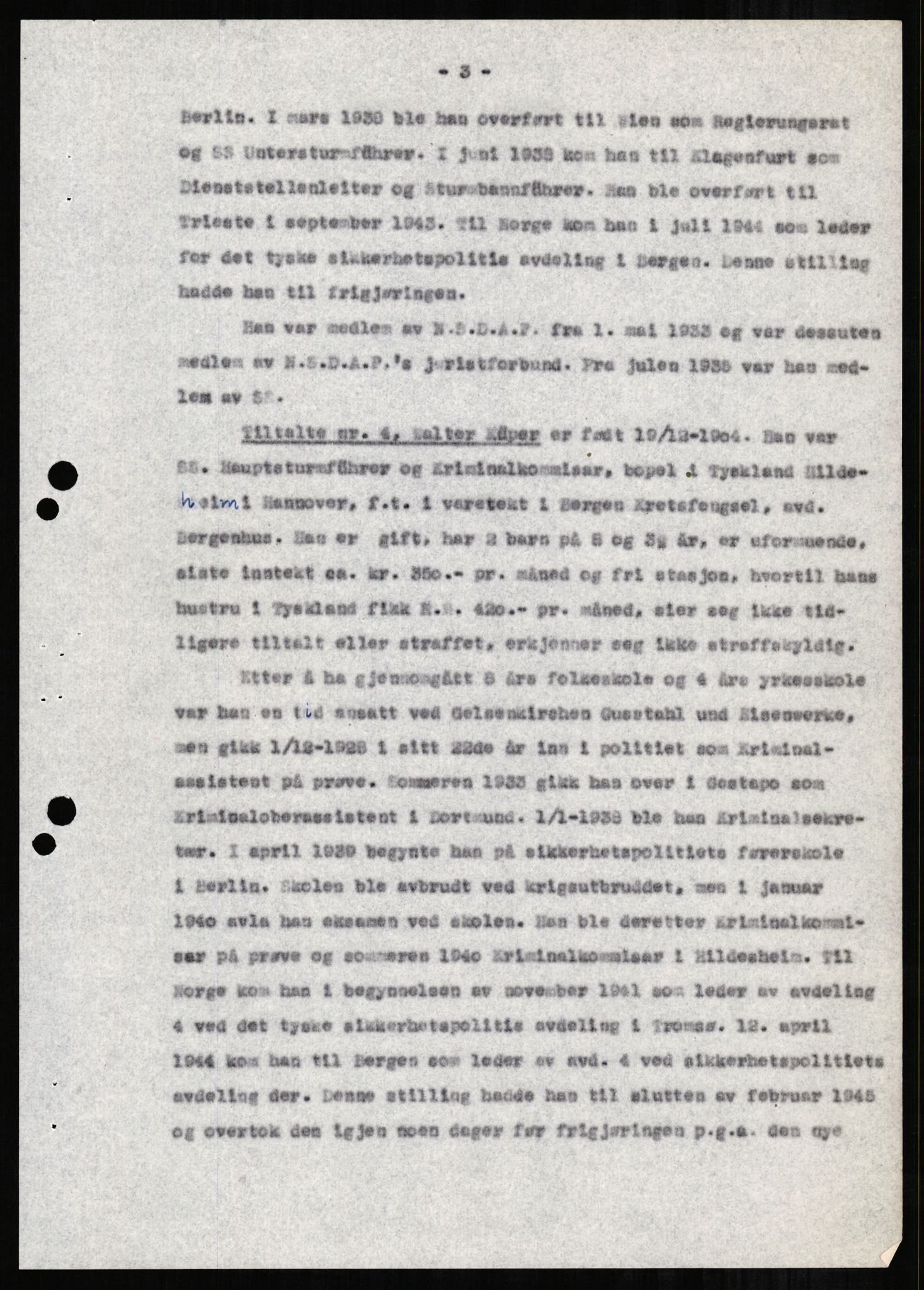 Forsvaret, Forsvarets overkommando II, AV/RA-RAFA-3915/D/Db/L0001: CI Questionaires. Tyske okkupasjonsstyrker i Norge. Tyskere., 1945-1946, s. 312