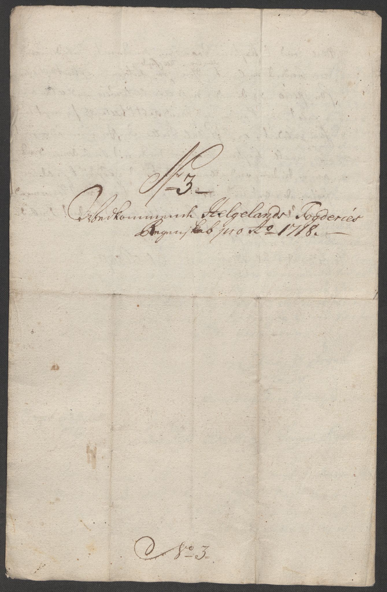 Rentekammeret inntil 1814, Reviderte regnskaper, Fogderegnskap, RA/EA-4092/R65/L4516: Fogderegnskap Helgeland, 1718, s. 104