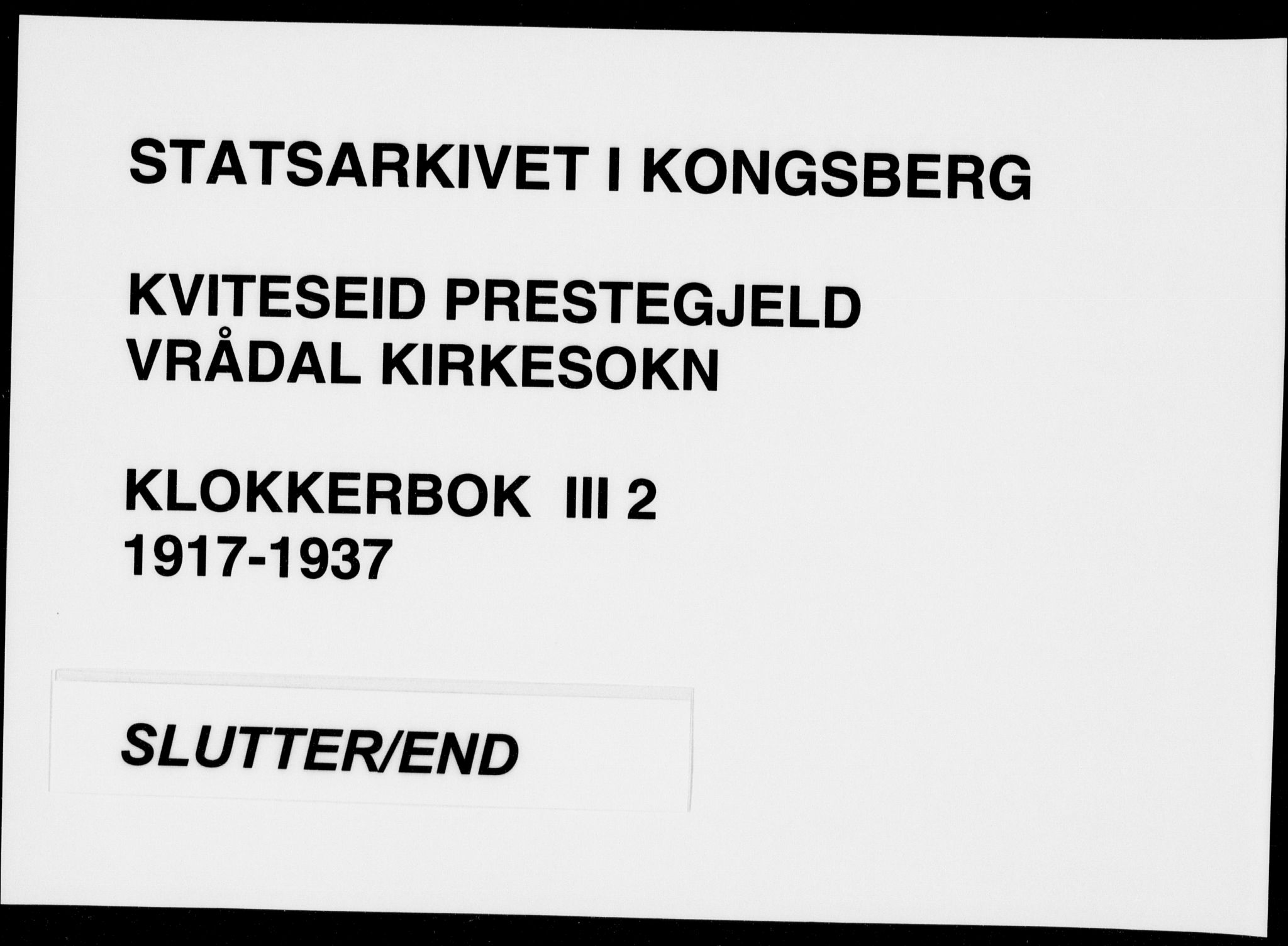 Kviteseid kirkebøker, SAKO/A-276/G/Gc/L0002: Klokkerbok nr. III 2, 1917-1937