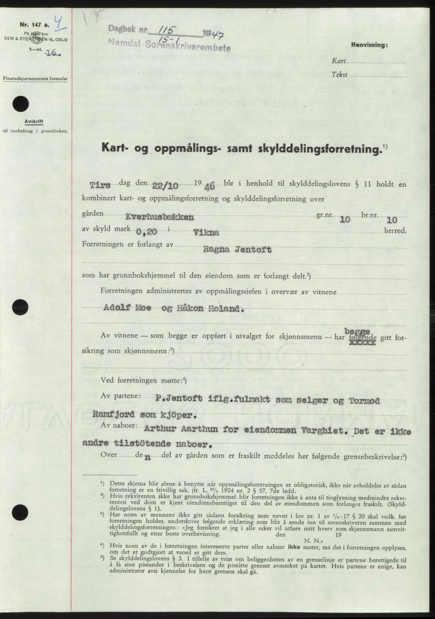 Namdal sorenskriveri, SAT/A-4133/1/2/2C: Pantebok nr. -, 1946-1947, Dagboknr: 115/1947