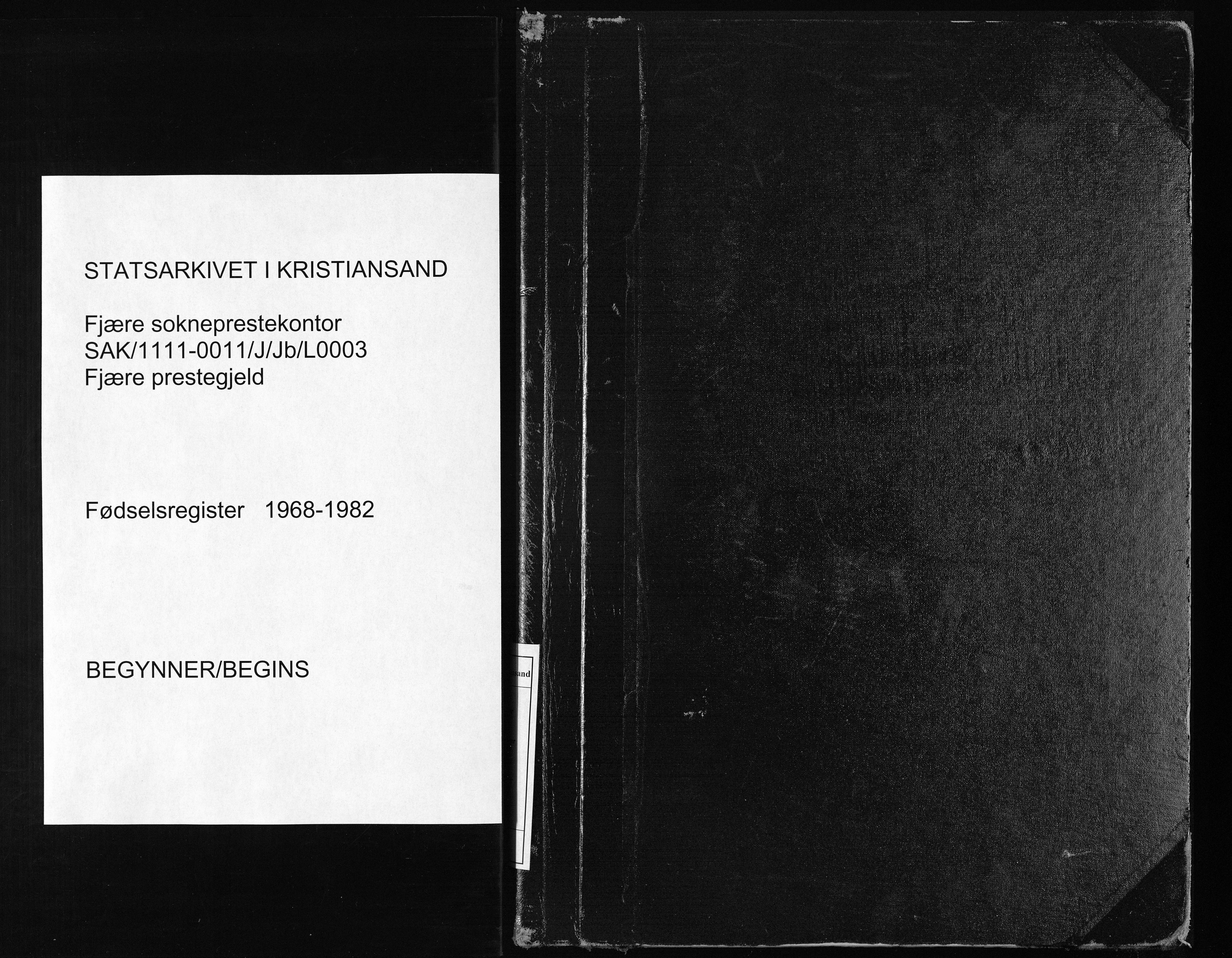 Fjære sokneprestkontor, SAK/1111-0011/J/Jb/L0003: Fødselsregister nr. 3, 1968-1982