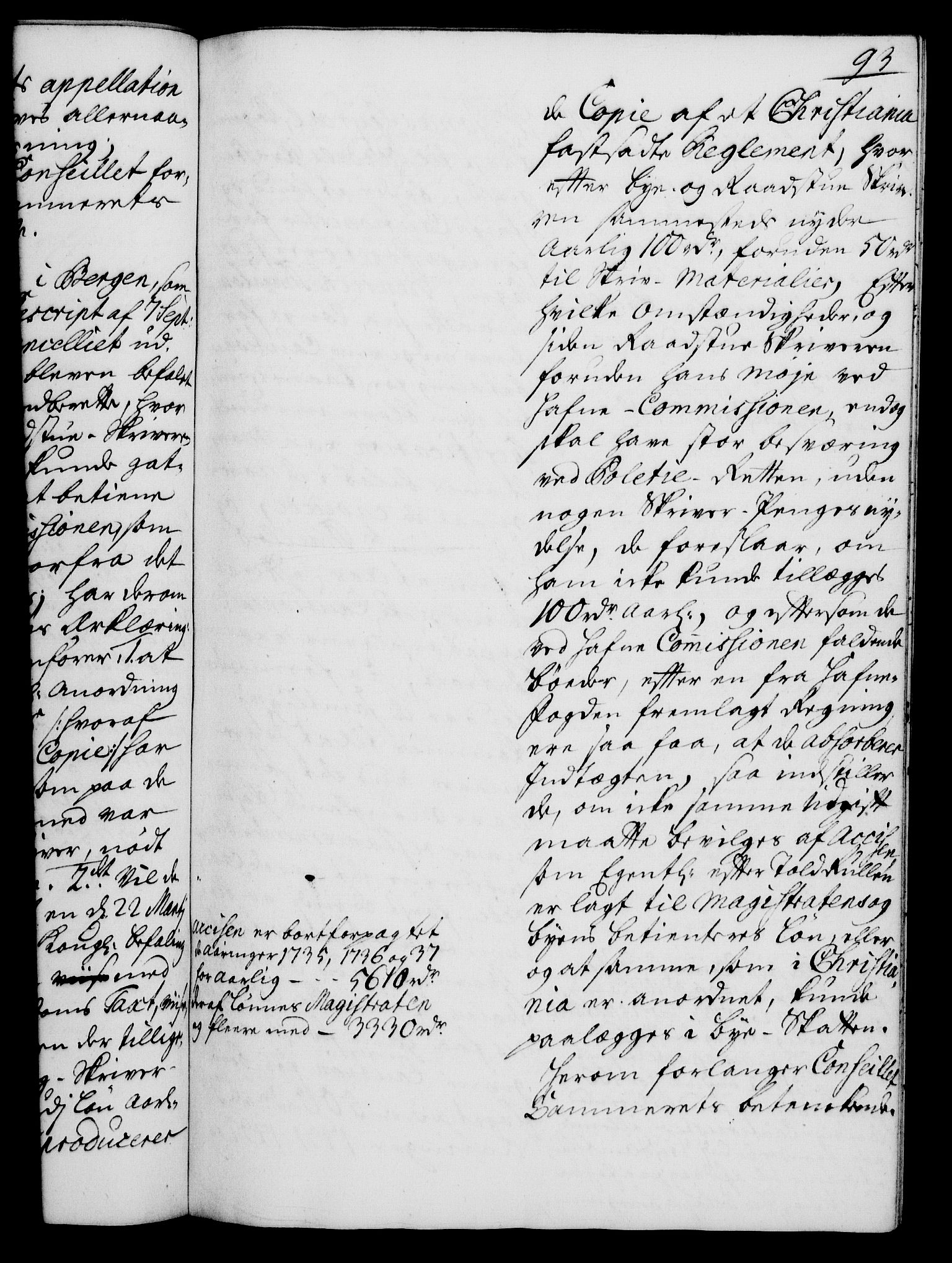 Rentekammeret, Kammerkanselliet, RA/EA-3111/G/Gh/Gha/L0019: Norsk ekstraktmemorialprotokoll (merket RK 53.64), 1736-1737, s. 93