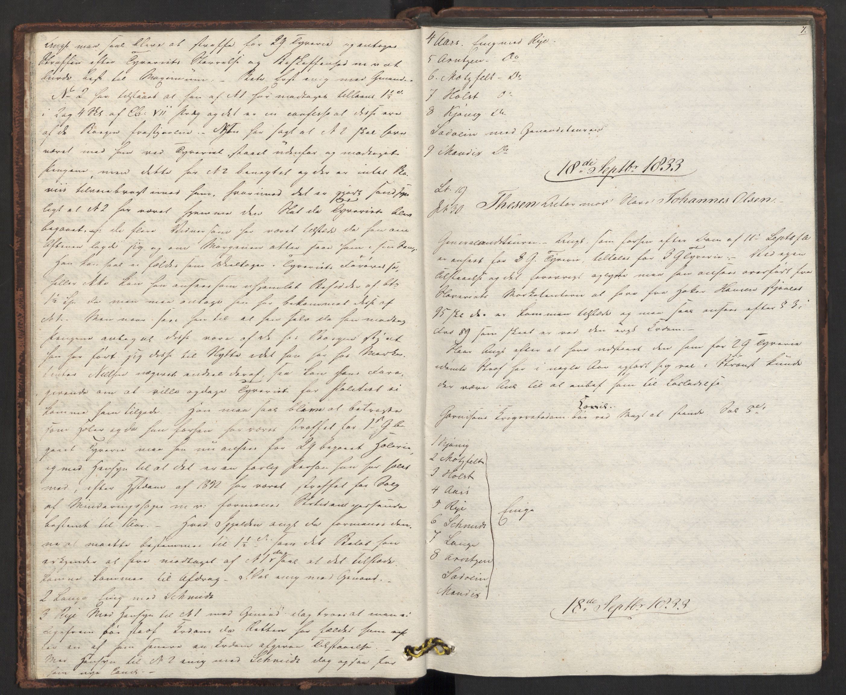 Høyesterett, AV/RA-S-1002/E/Eb/Eba/L0021/0001: Voteringsprotokoller / Voteringsprotokoll, 1833-1834, s. 6b-7a