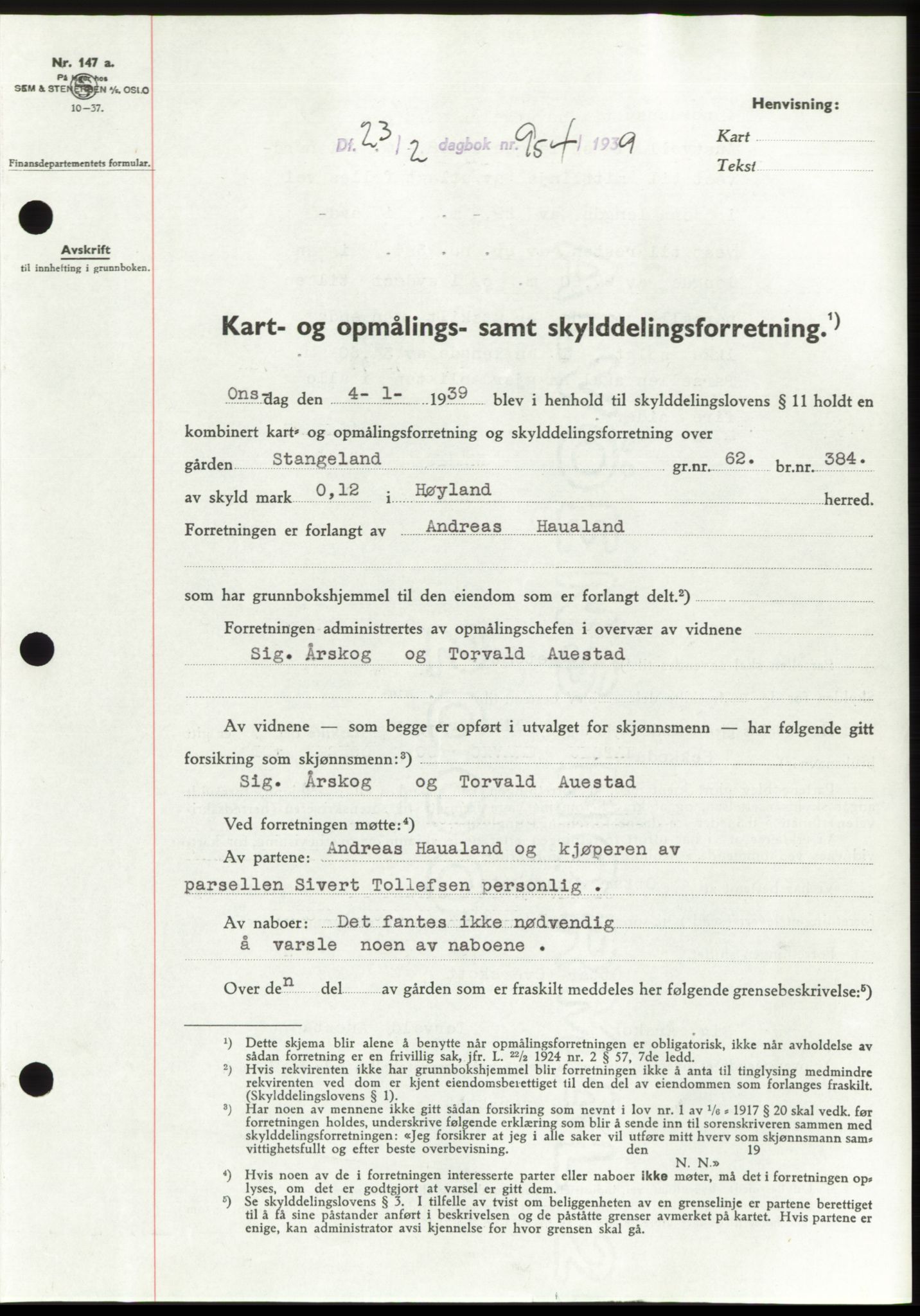 Jæren sorenskriveri, SAST/A-100310/03/G/Gba/L0073: Pantebok, 1939-1939, Dagboknr: 954/1939