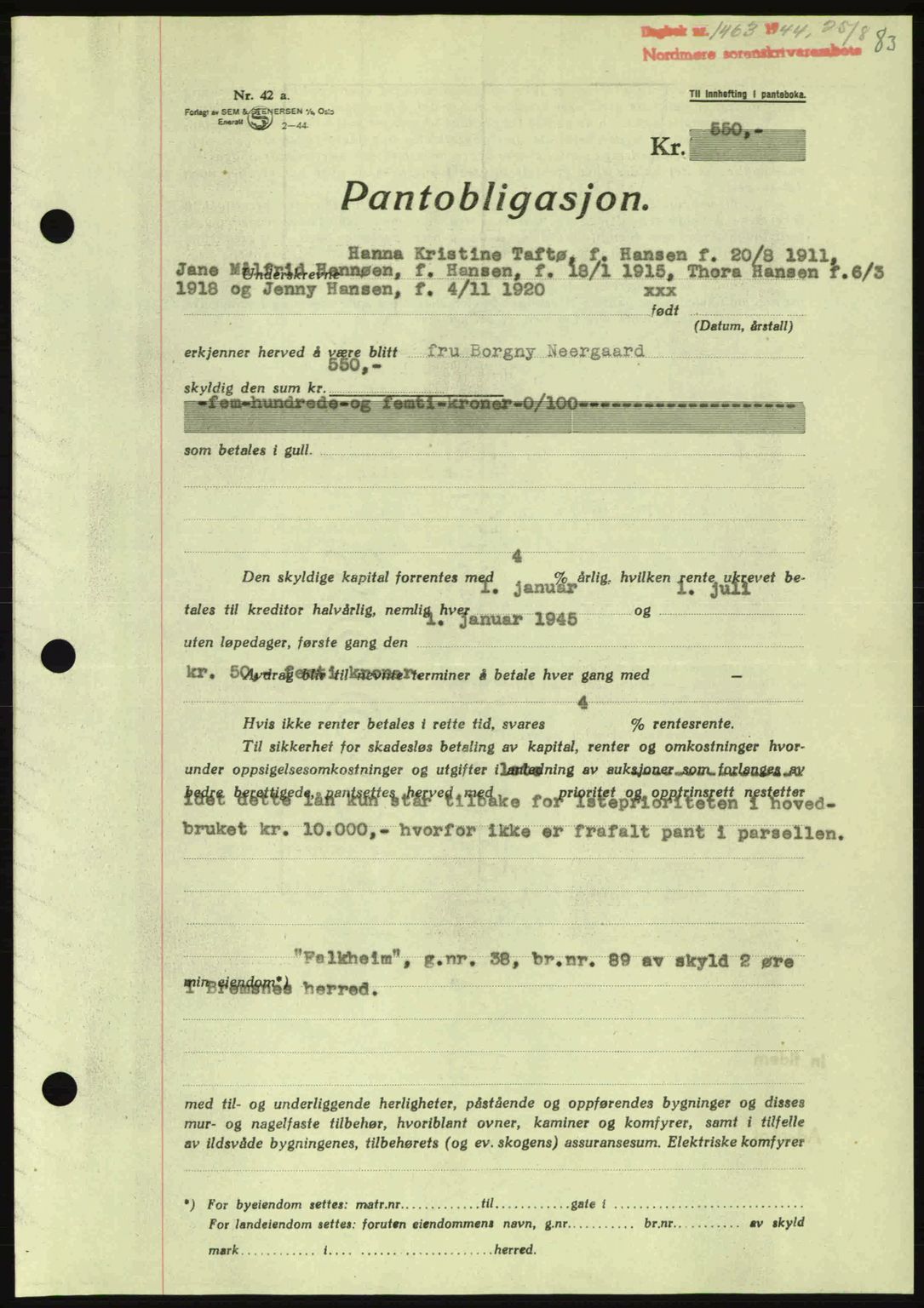 Nordmøre sorenskriveri, AV/SAT-A-4132/1/2/2Ca: Pantebok nr. B92, 1944-1945, Dagboknr: 1463/1944