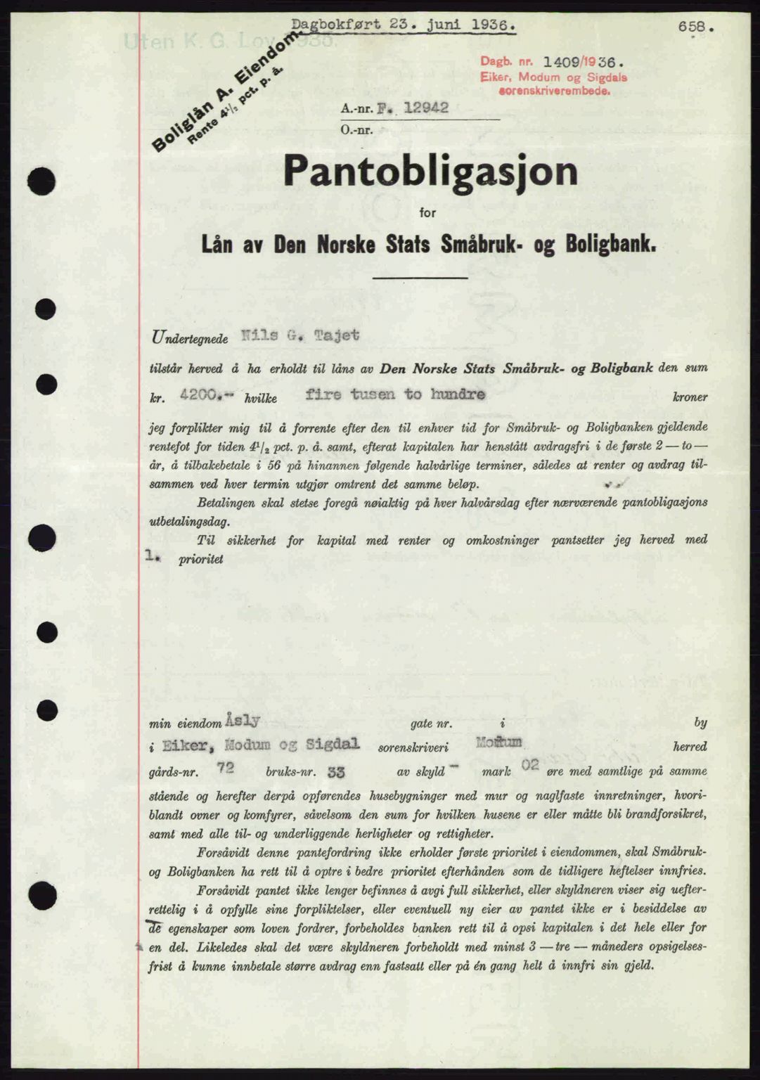 Eiker, Modum og Sigdal sorenskriveri, SAKO/A-123/G/Ga/Gab/L0032: Pantebok nr. A2, 1936-1936, Dagboknr: 1409/1936