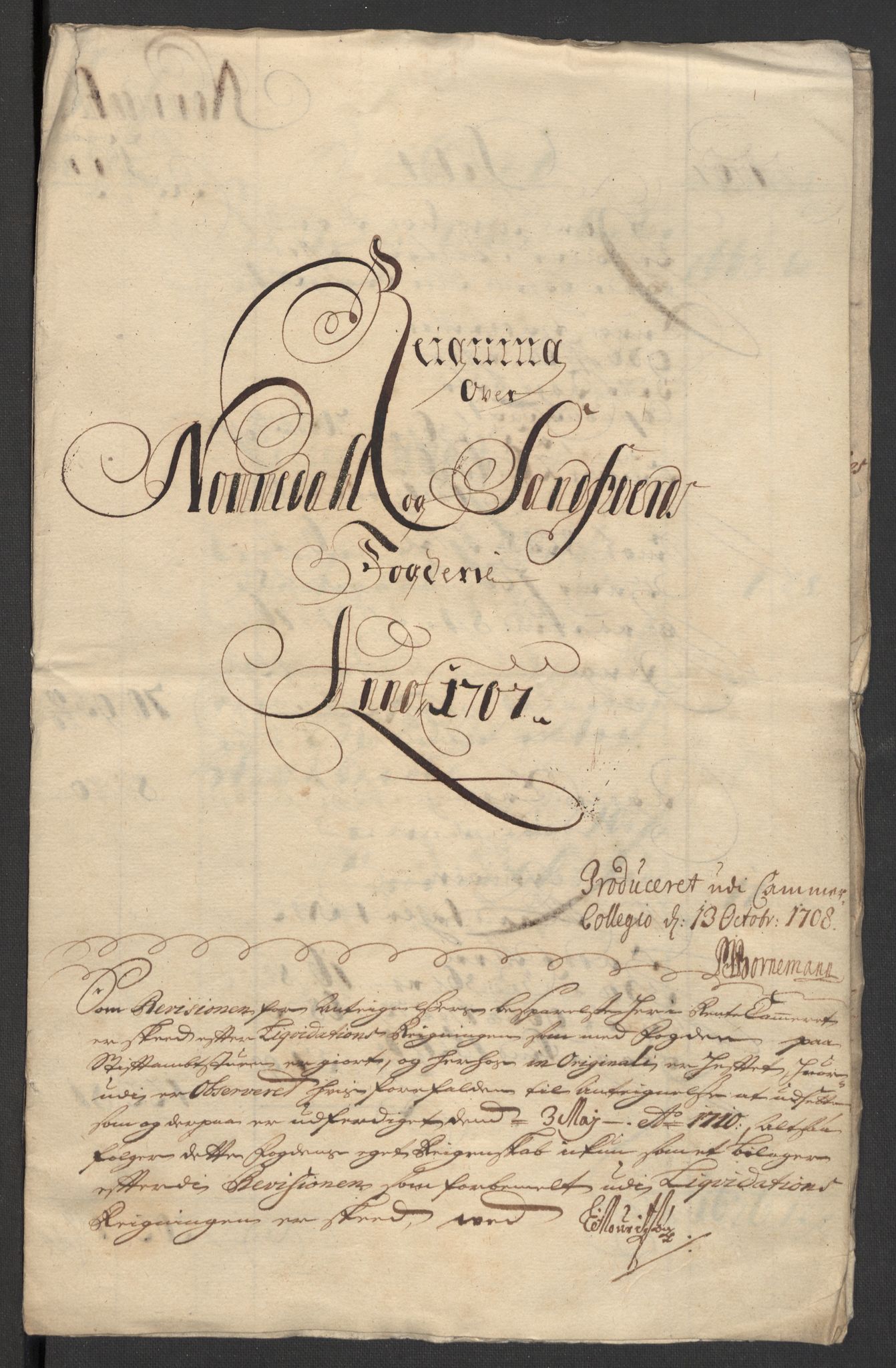 Rentekammeret inntil 1814, Reviderte regnskaper, Fogderegnskap, AV/RA-EA-4092/R24/L1584: Fogderegnskap Numedal og Sandsvær, 1707-1708, s. 3