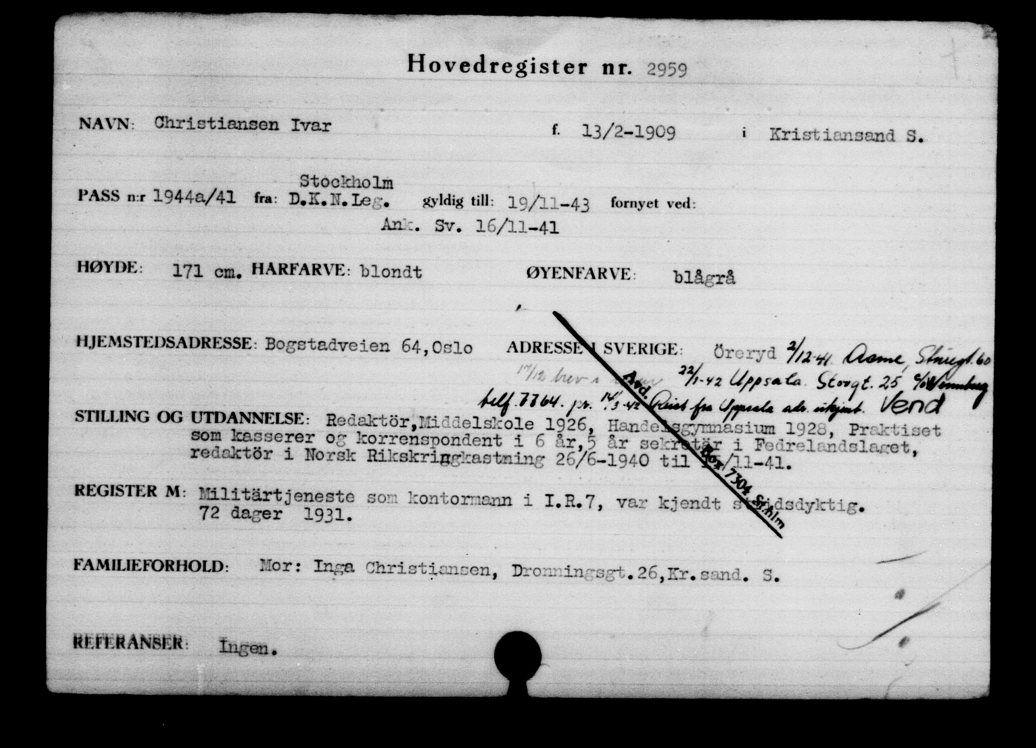 Den Kgl. Norske Legasjons Flyktningskontor, RA/S-6753/V/Va/L0003: Kjesäterkartoteket.  Flyktningenr. 2001-3495, 1940-1945, s. 1370