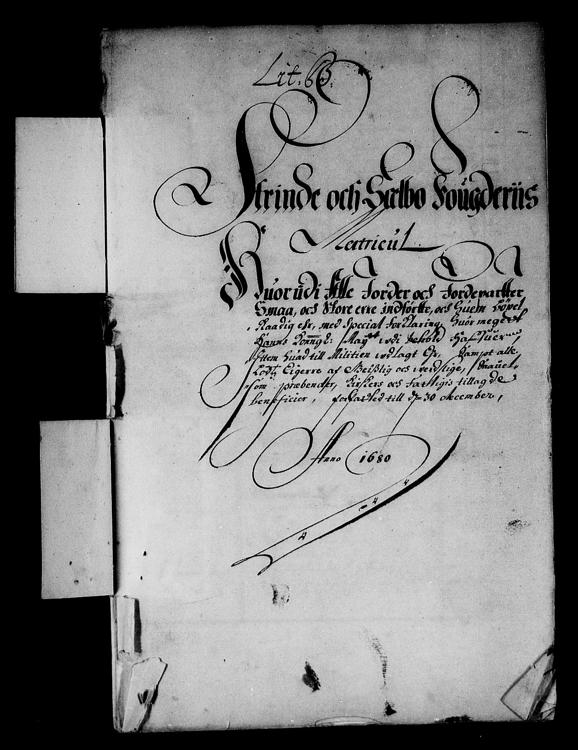 Rentekammeret inntil 1814, Reviderte regnskaper, Stiftamtstueregnskaper, Trondheim stiftamt og Nordland amt, RA/EA-6044/R/Rf/L0058: Trondheim stiftamt, 1680