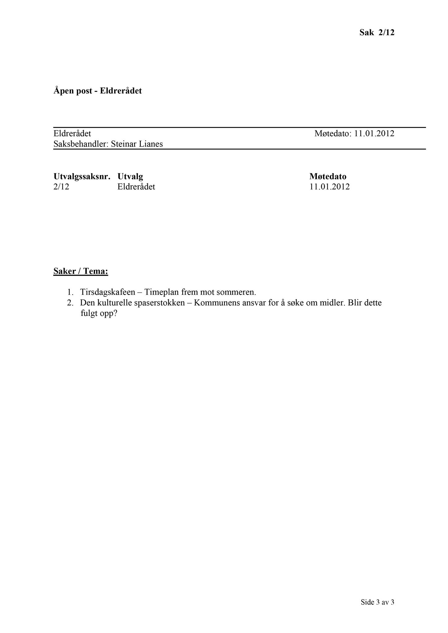 Klæbu Kommune, TRKO/KK/07-ER/L002: Eldrerådet - Møtedokumenter, 2012, s. 4