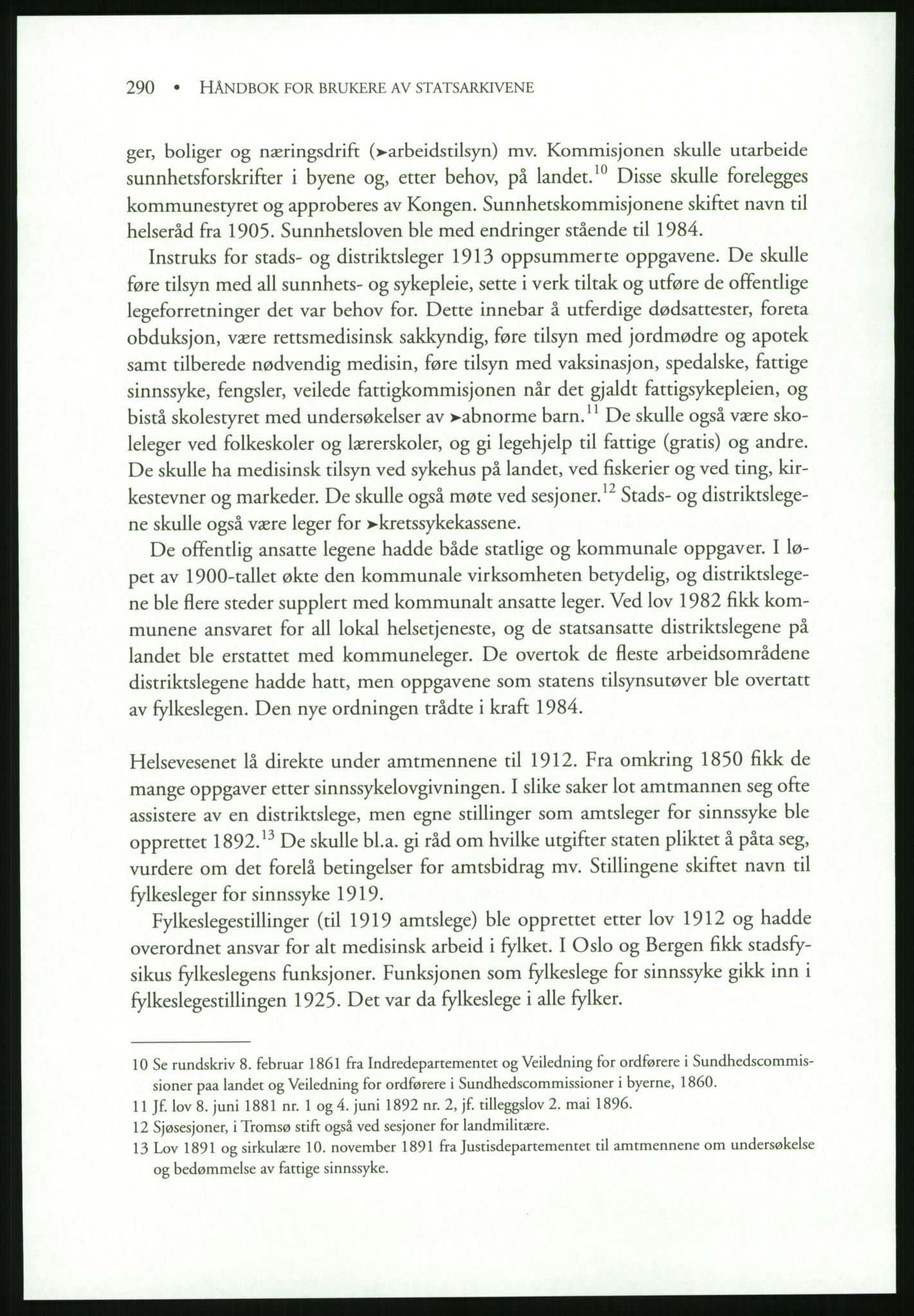 Publikasjoner utgitt av Arkivverket, PUBL/PUBL-001/B/0019: Liv Mykland: Håndbok for brukere av statsarkivene (2005), 2005, s. 290