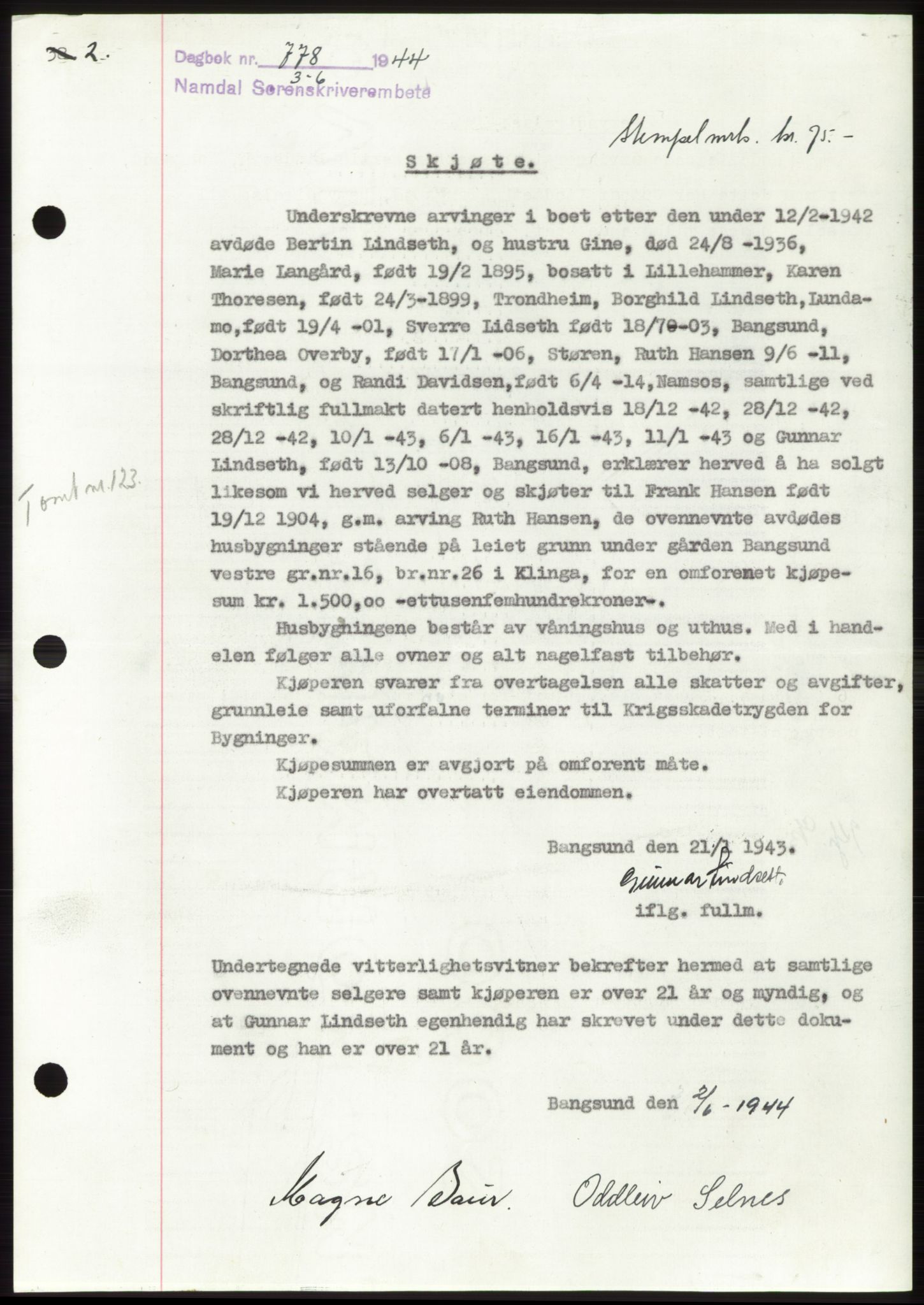Namdal sorenskriveri, SAT/A-4133/1/2/2C: Pantebok nr. -, 1944-1945, Dagboknr: 778/1944