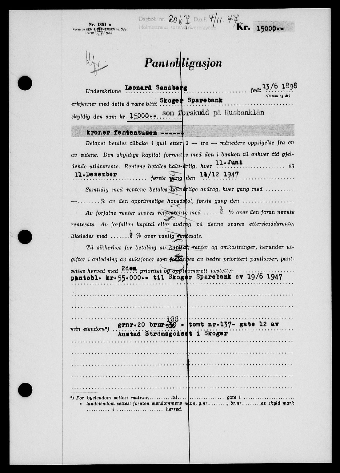 Holmestrand sorenskriveri, SAKO/A-67/G/Ga/Gab/L0058: Pantebok nr. B-58, 1947-1948, Dagboknr: 2067/1947