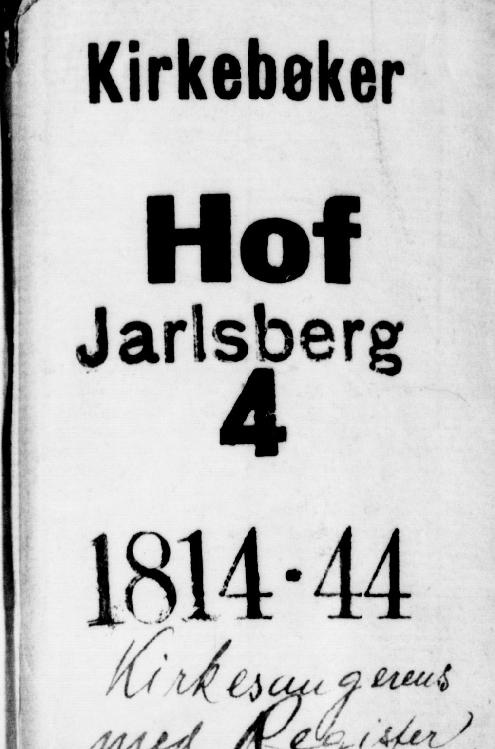 Hof kirkebøker, AV/SAKO-A-64/G/Ga/L0001: Klokkerbok nr. I 1, 1814-1844