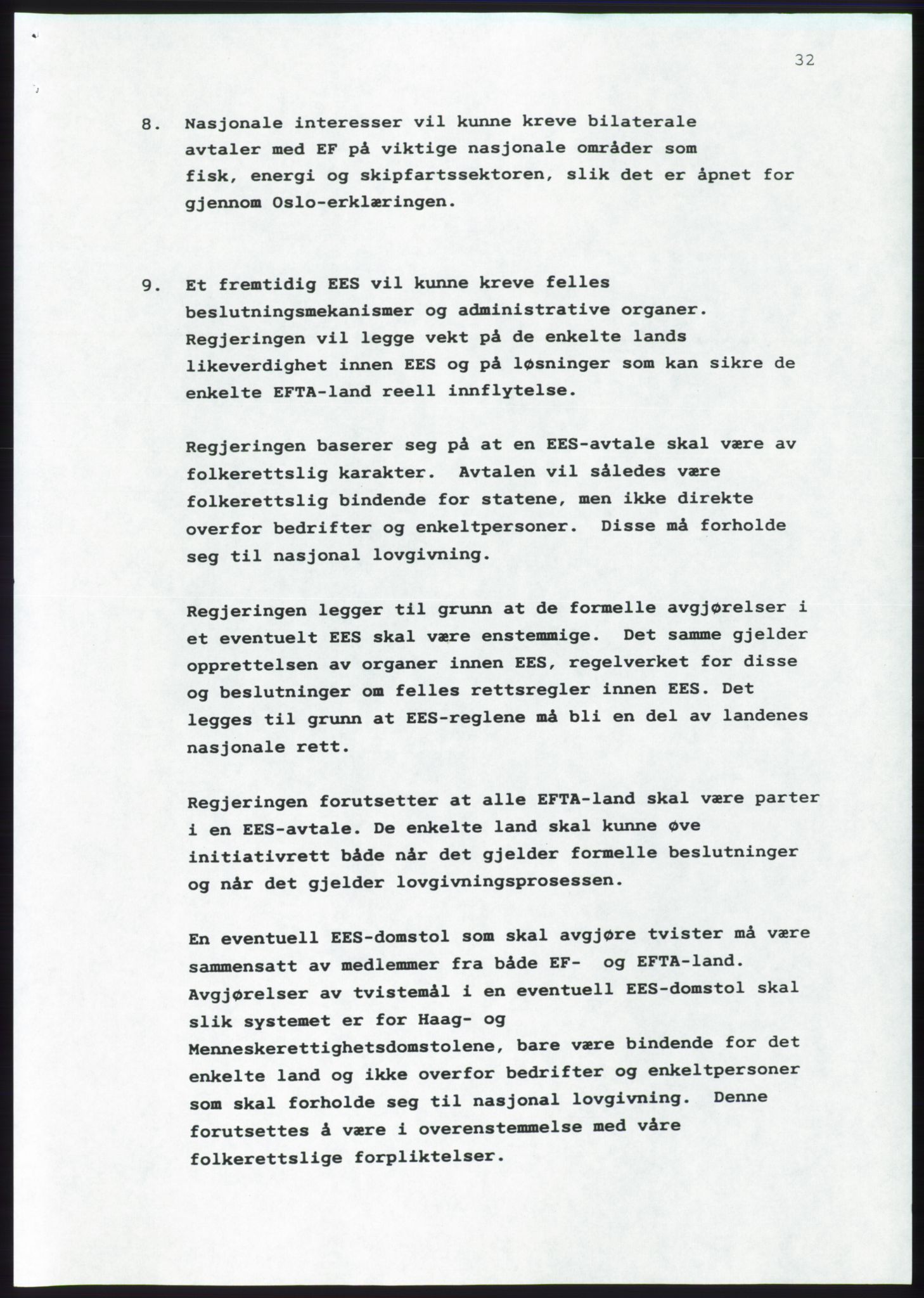 Forhandlingsmøtene 1989 mellom Høyre, KrF og Senterpartiet om dannelse av regjering, AV/RA-PA-0697/A/L0001: Forhandlingsprotokoll med vedlegg, 1989, s. 560