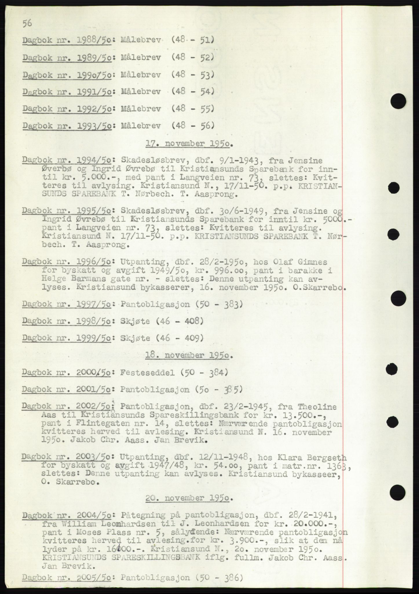 Kristiansund byfogd, SAT/A-4587/A/27: Pantebok nr. 49, 1950-1950, Tingl.dato: 17.11.1950