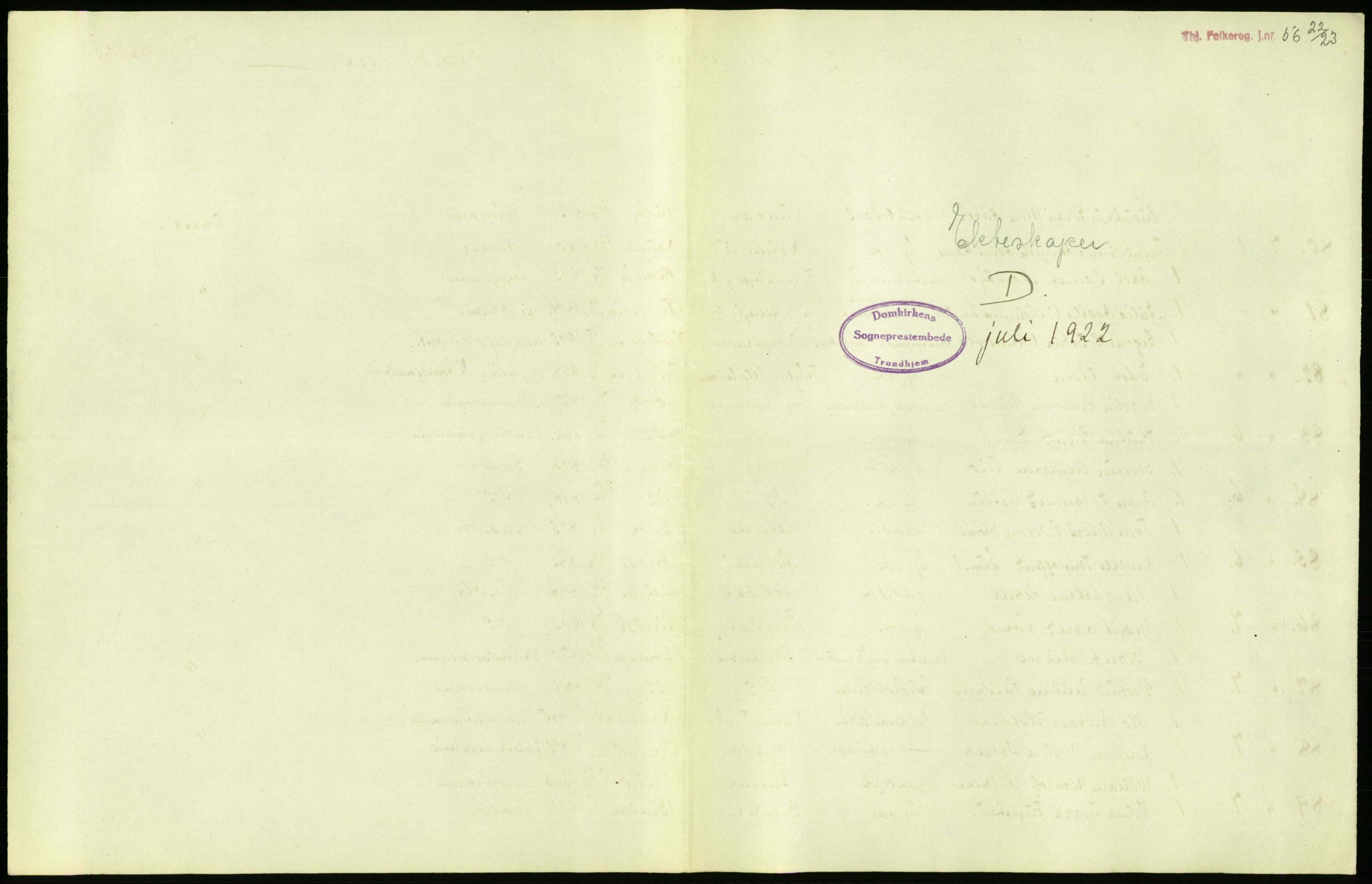 Statistisk sentralbyrå, Sosiodemografiske emner, Befolkning, AV/RA-S-2228/D/Df/Dfc/Dfcb/L0040: Trondheim: Gifte, døde, dødfødte., 1922, s. 23